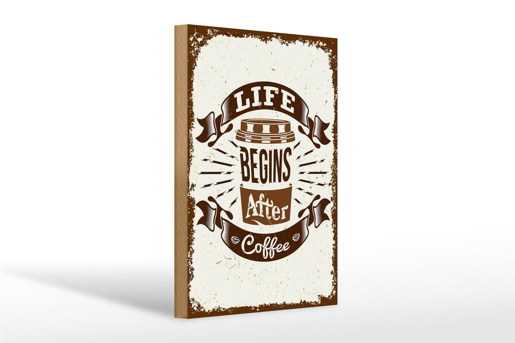Holzbild Spruch Life begins after Coffee 20x30cm