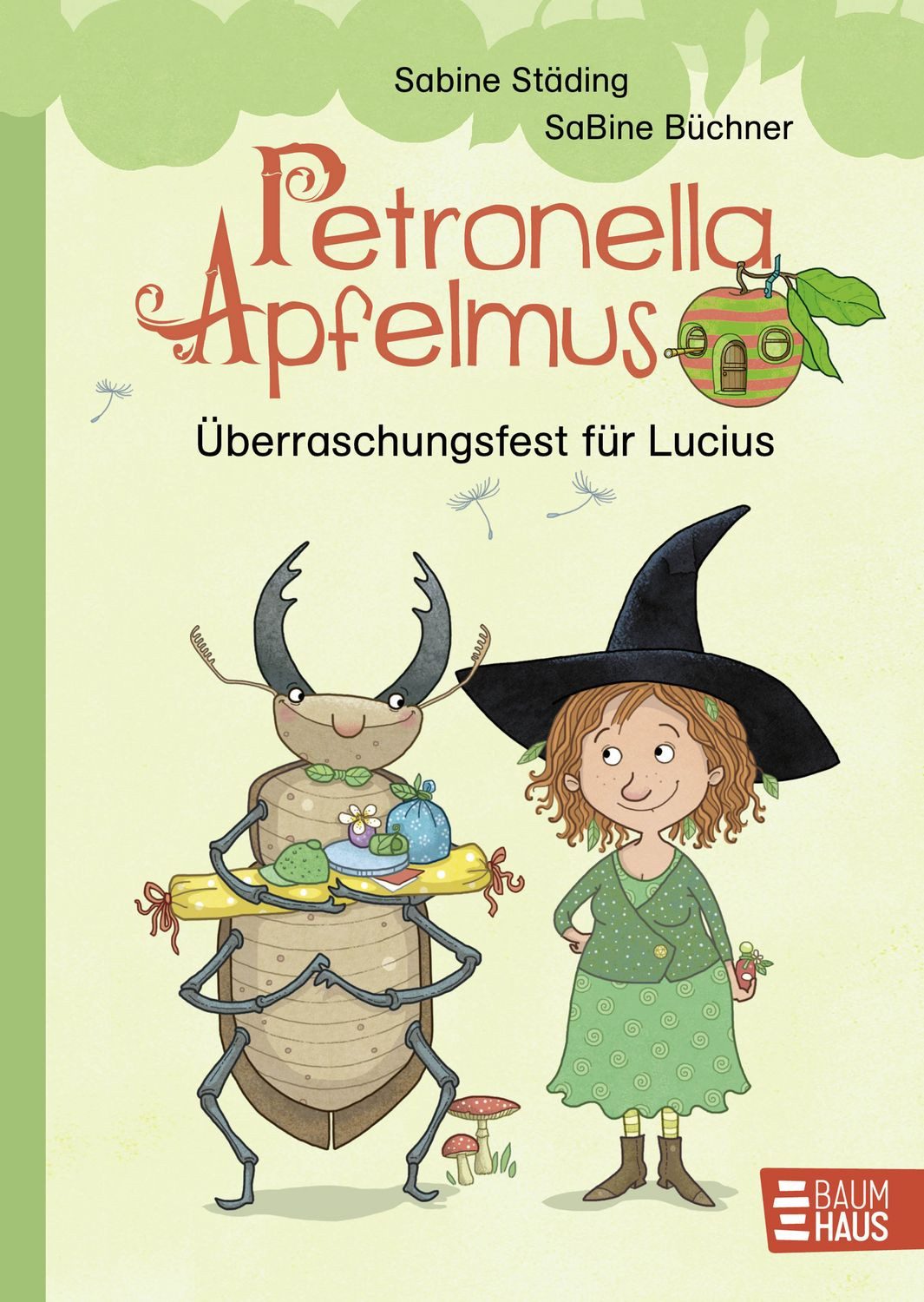 Petronella Apfelmus - Überraschungsfest für Lucius / Sabine Städing