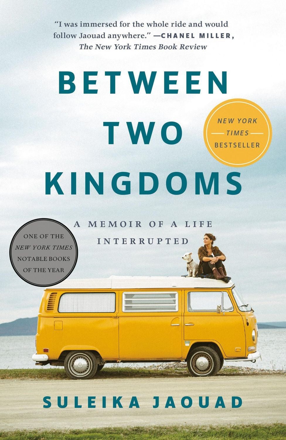 Between Two Kingdoms / Suleika Jaouad