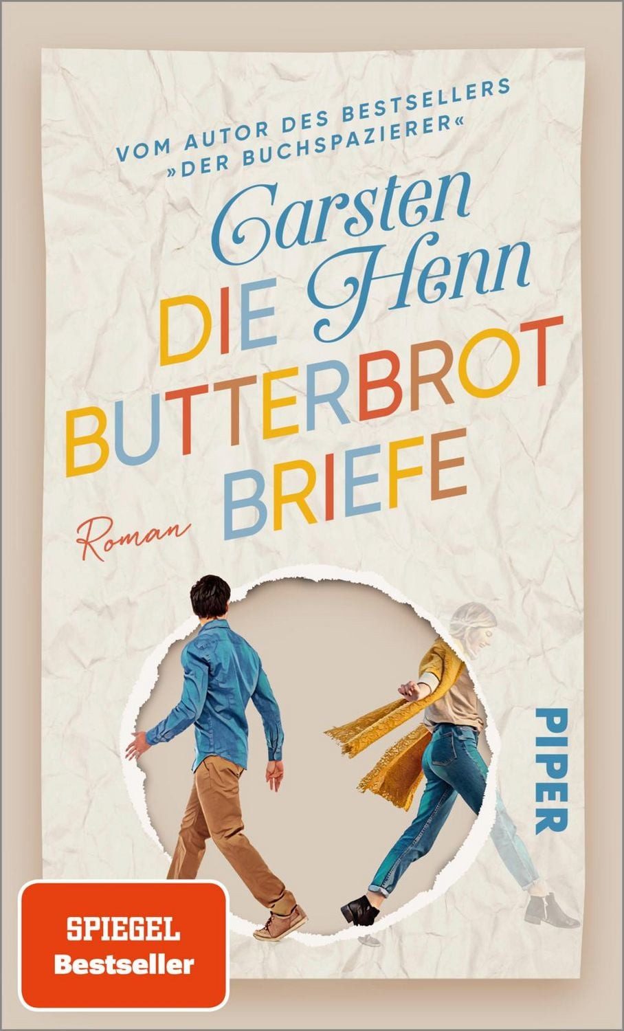Die Butterbrotbriefe / Carsten Henn