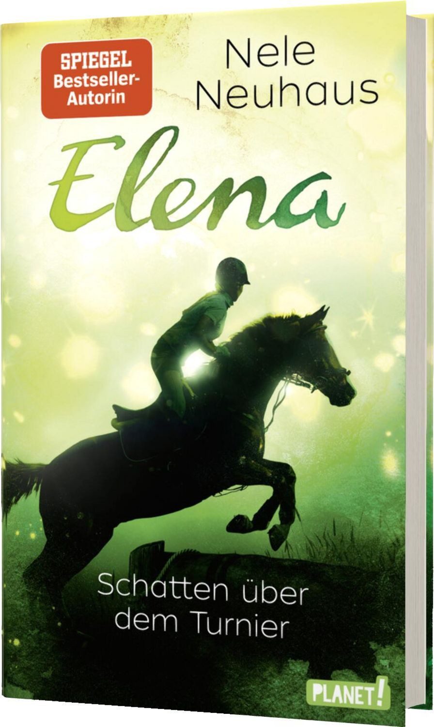 Elena – Ein Leben für Pferde 3: Schatten über dem Turnier / Nele Neuhaus
