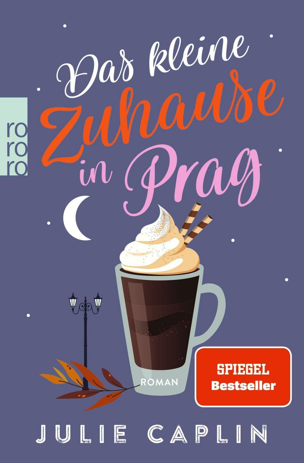 Das kleine Zuhause in Prag / Julie Caplin