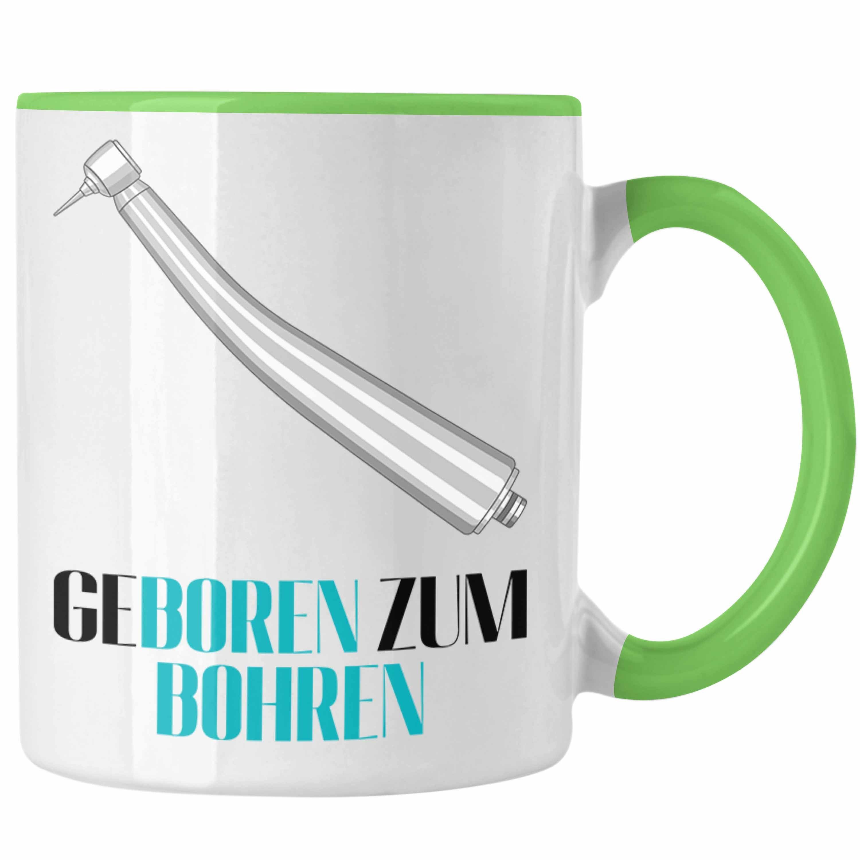 Trendation Tasse Trendation - Geboren Zum Bohren Tasse Geschenk Zahnarzt Lustig Praxis Geschenkidee Zahnarzthelferin Zahntechniker Zahnärztin Zahnmedizinische Fachangestellte Grün