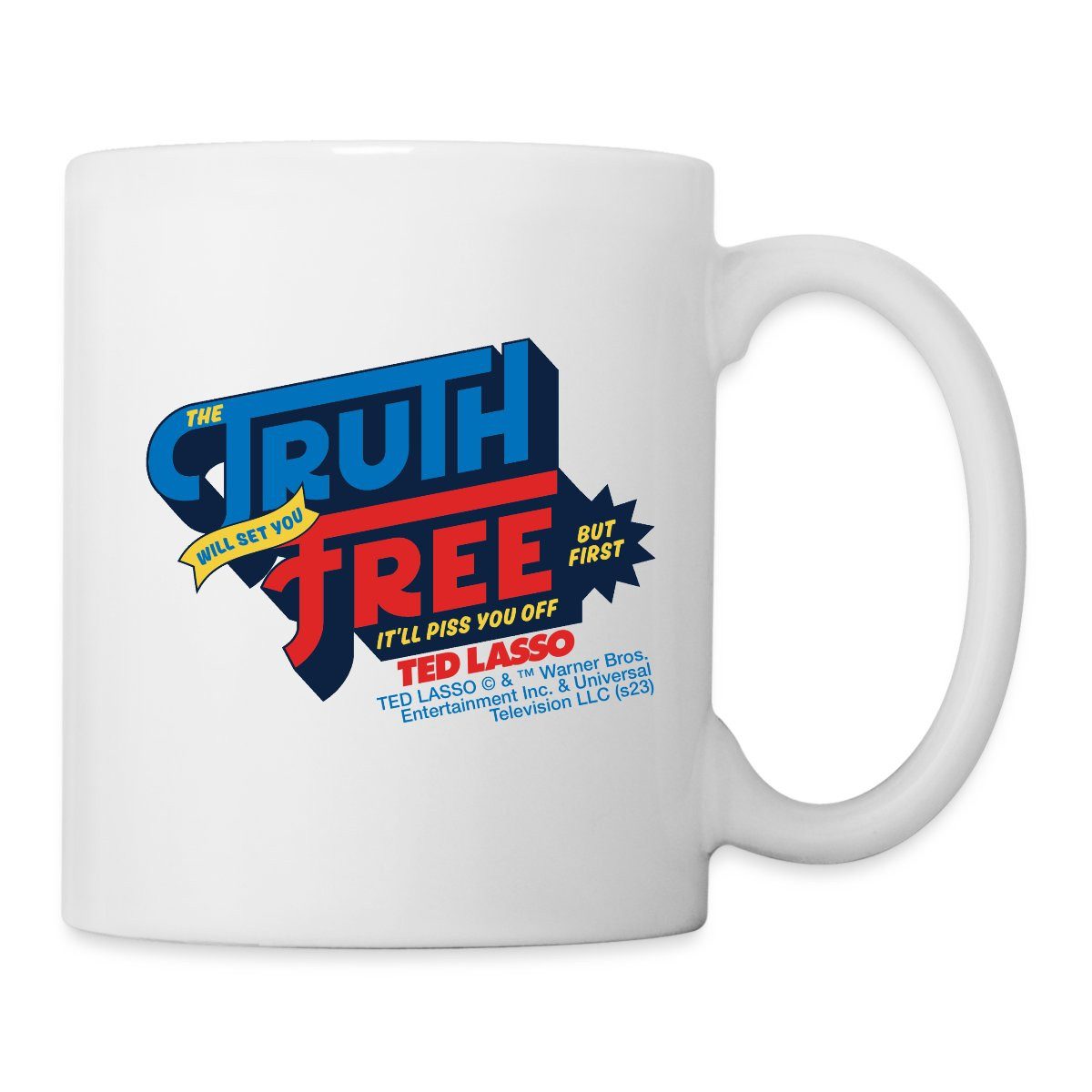 Spreadshirt Tasse Ted Lasso Zitat The Truth Will Set You Free Tasse, Keramik