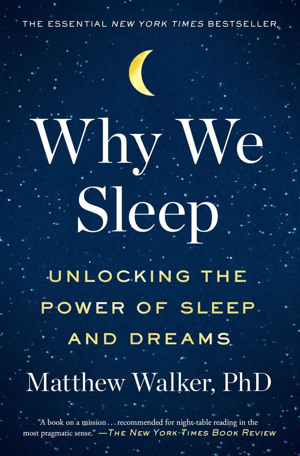 Why We Sleep / Matthew Walker