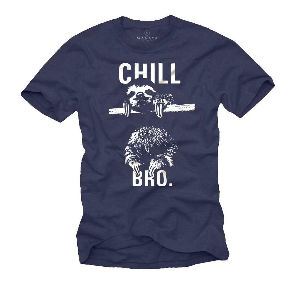 MAKAYA Print-Shirt Coole Lustige T-Shirt Sprüche Herren Jungen - Chill Bro Faultier Druck mit Druck