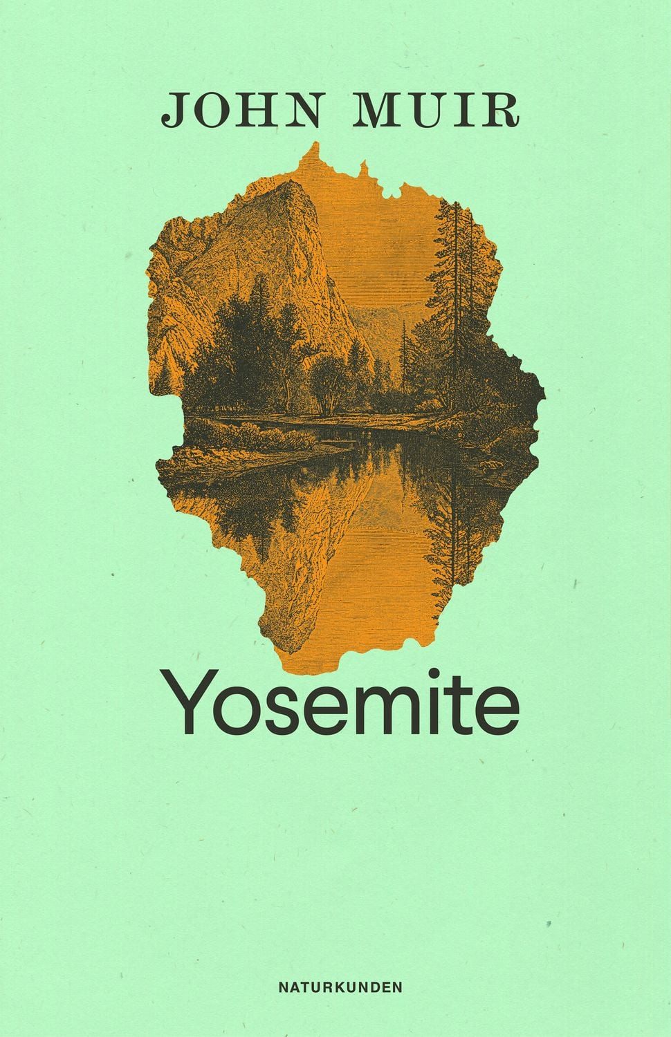 Yosemite / John Muir