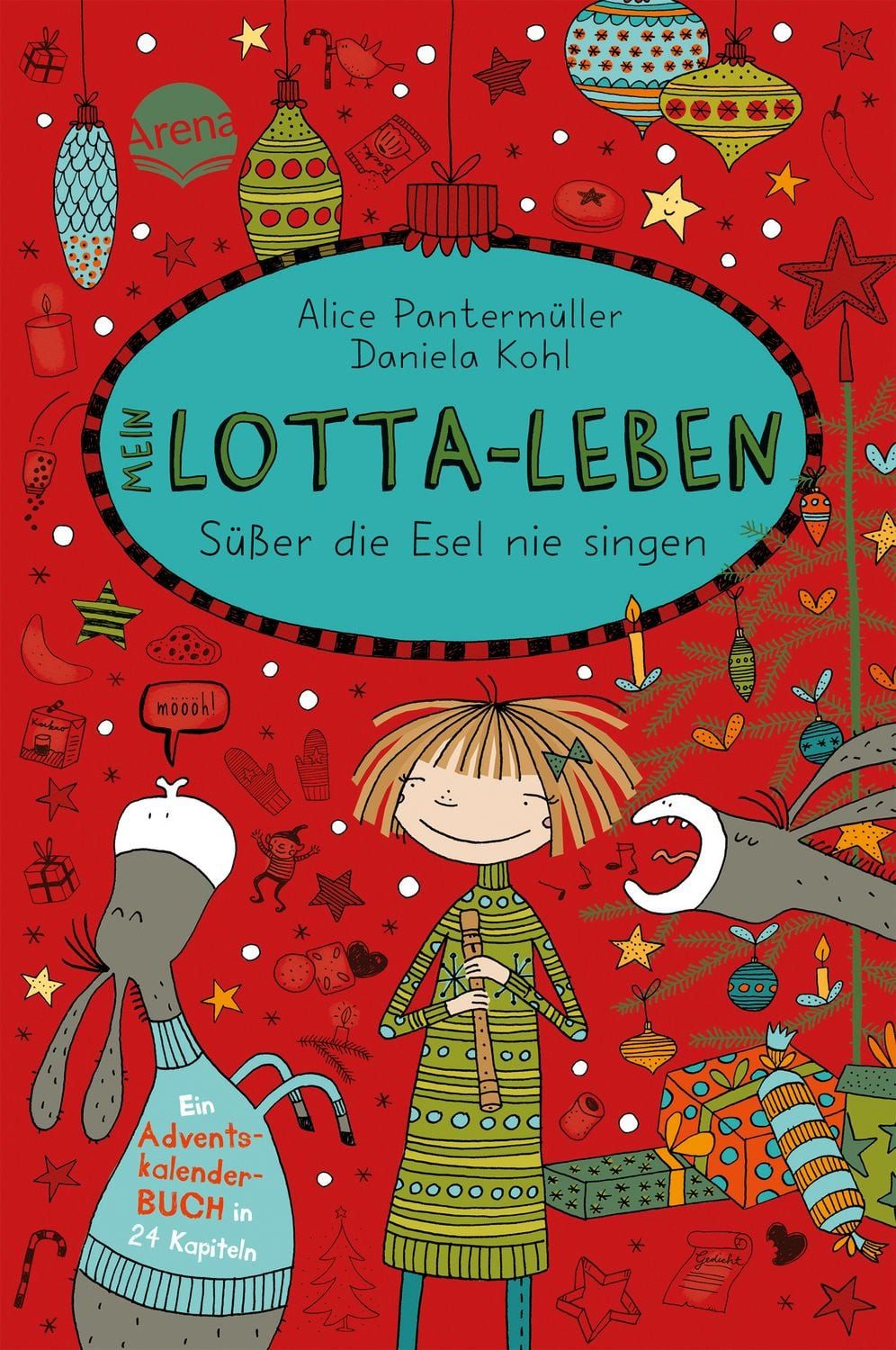 Mein Lotta-Leben. Süßer die Esel nie singen / Alice Pantermüller