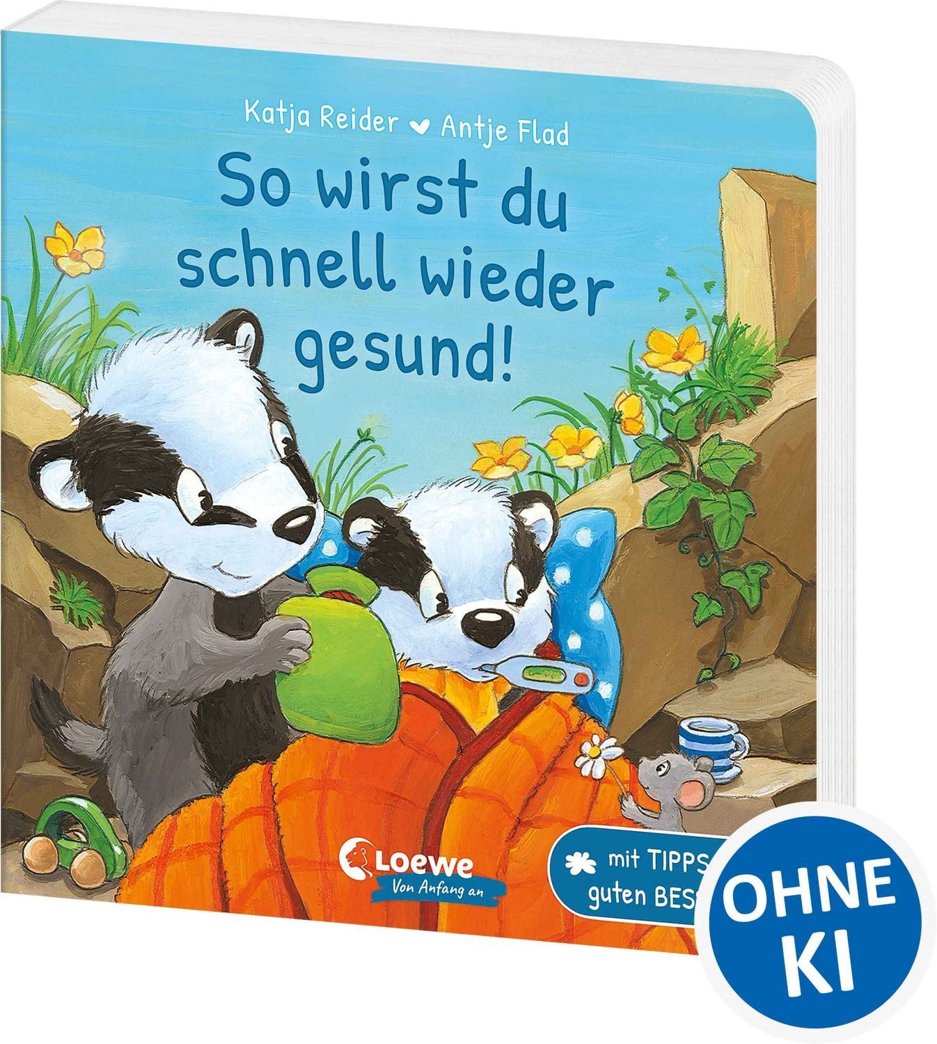 So wirst du schnell wieder gesund! / Katja Reider