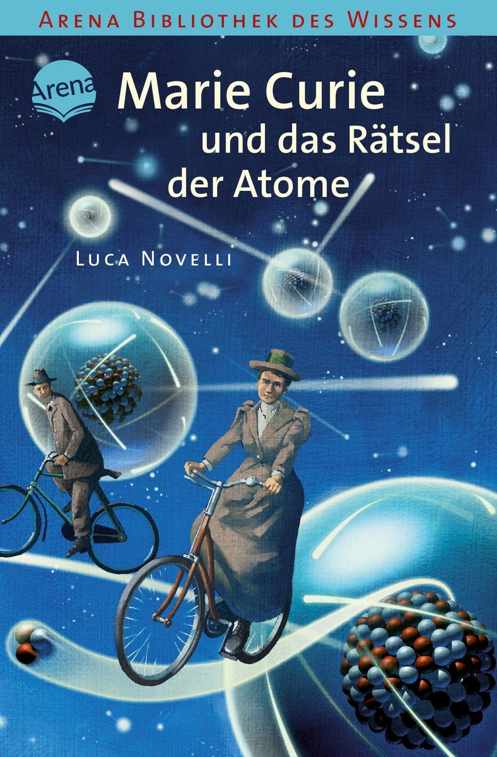 Marie Curie und das Rätsel der Atome / Luca Novelli