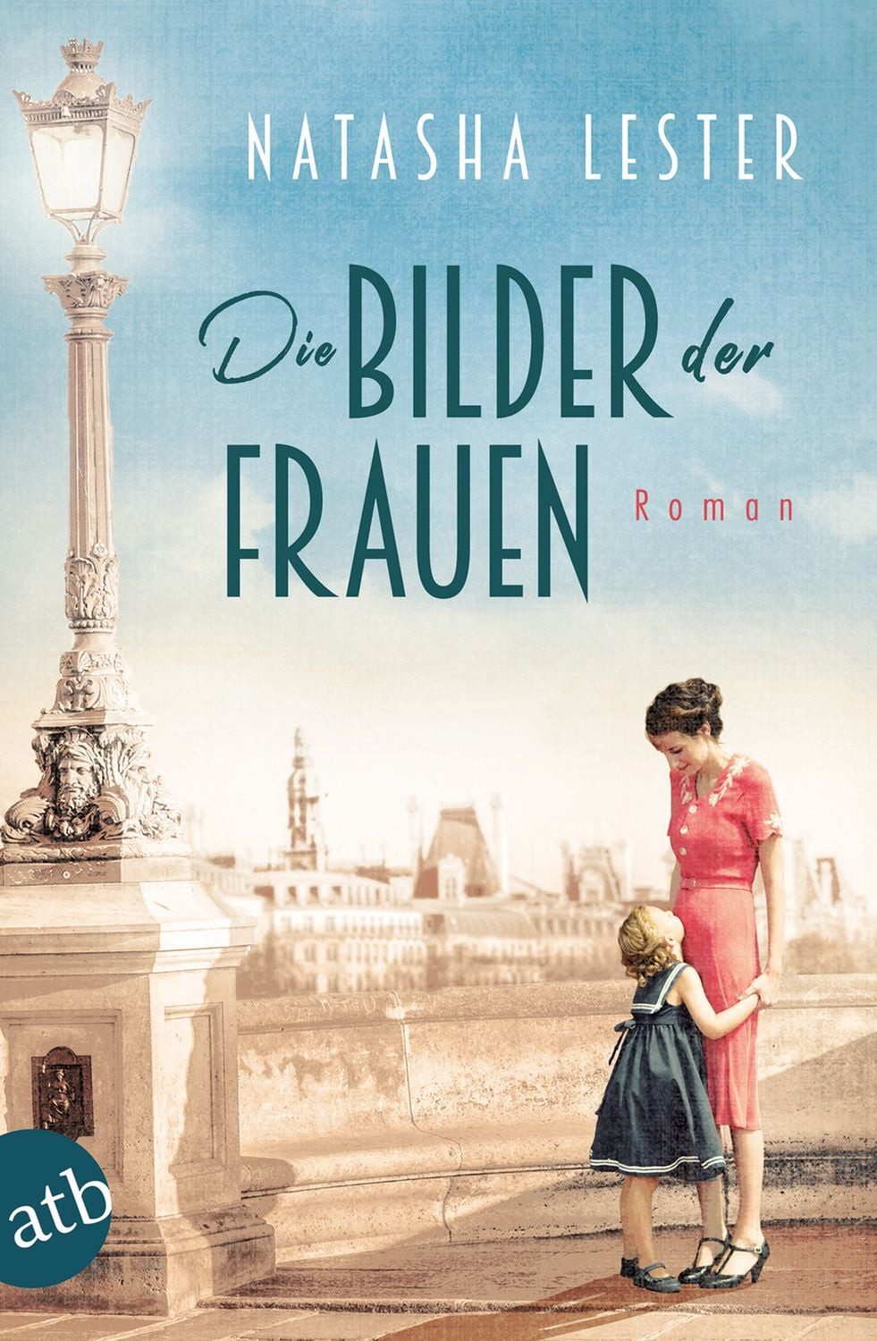 Die Bilder der Frauen / Natasha Lester