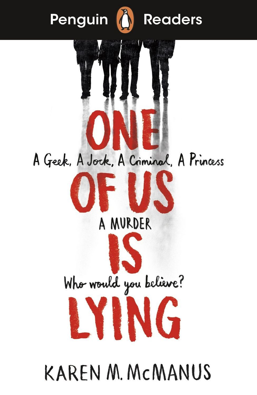Penguin Readers Level 6: One Of Us Is Lying / Karen M. McManus, Book with audio and digital version