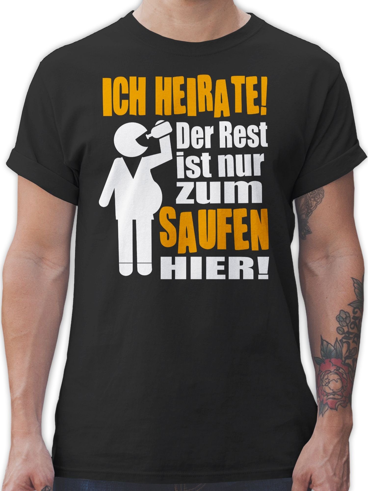 Flasche Ich Shirtracer saufen 1 T-Shirt Schwarz ist Der Rest Figur heirate! hier! mit JGA nur zum Männer