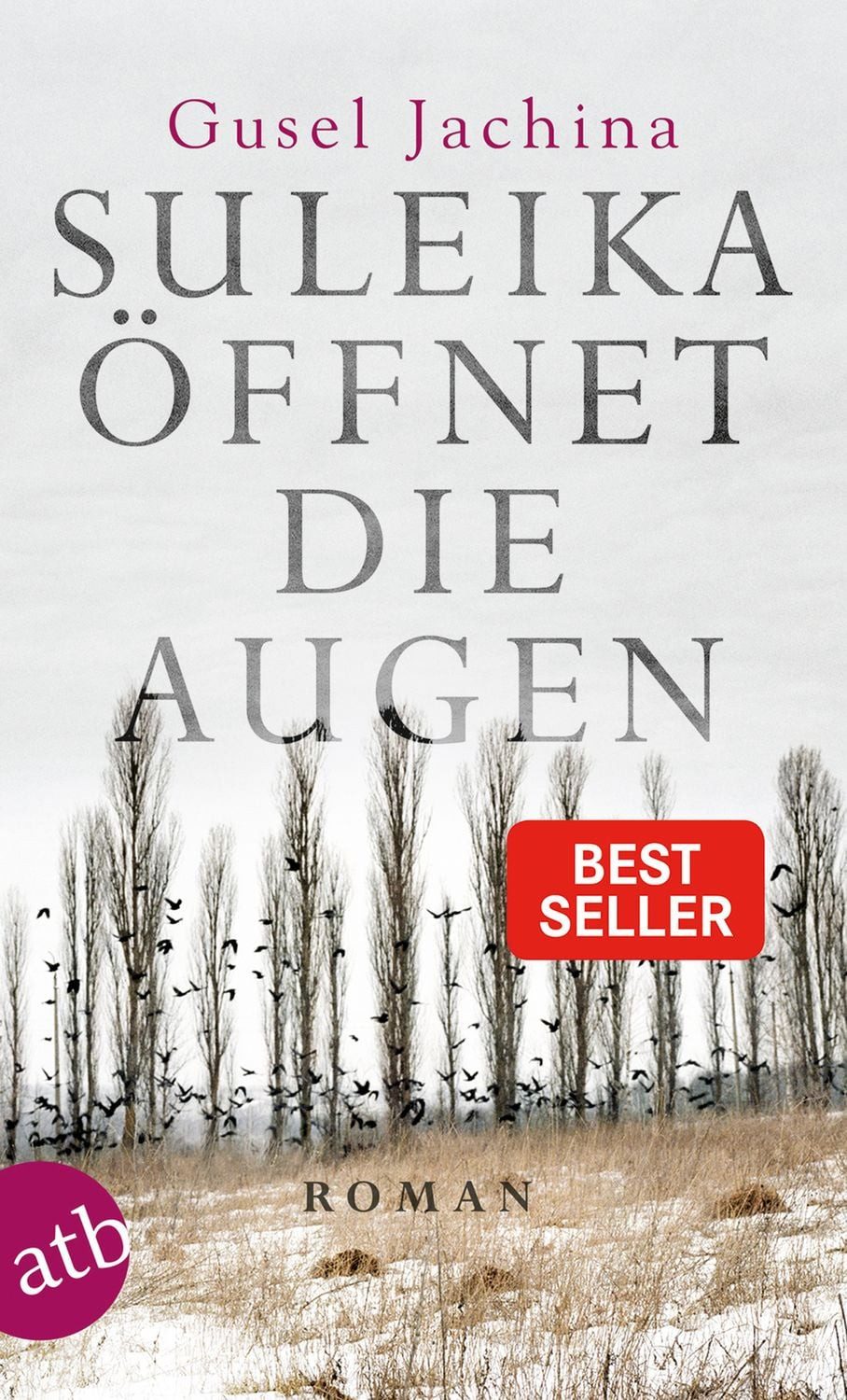 Suleika öffnet die Augen / Gusel Jachina