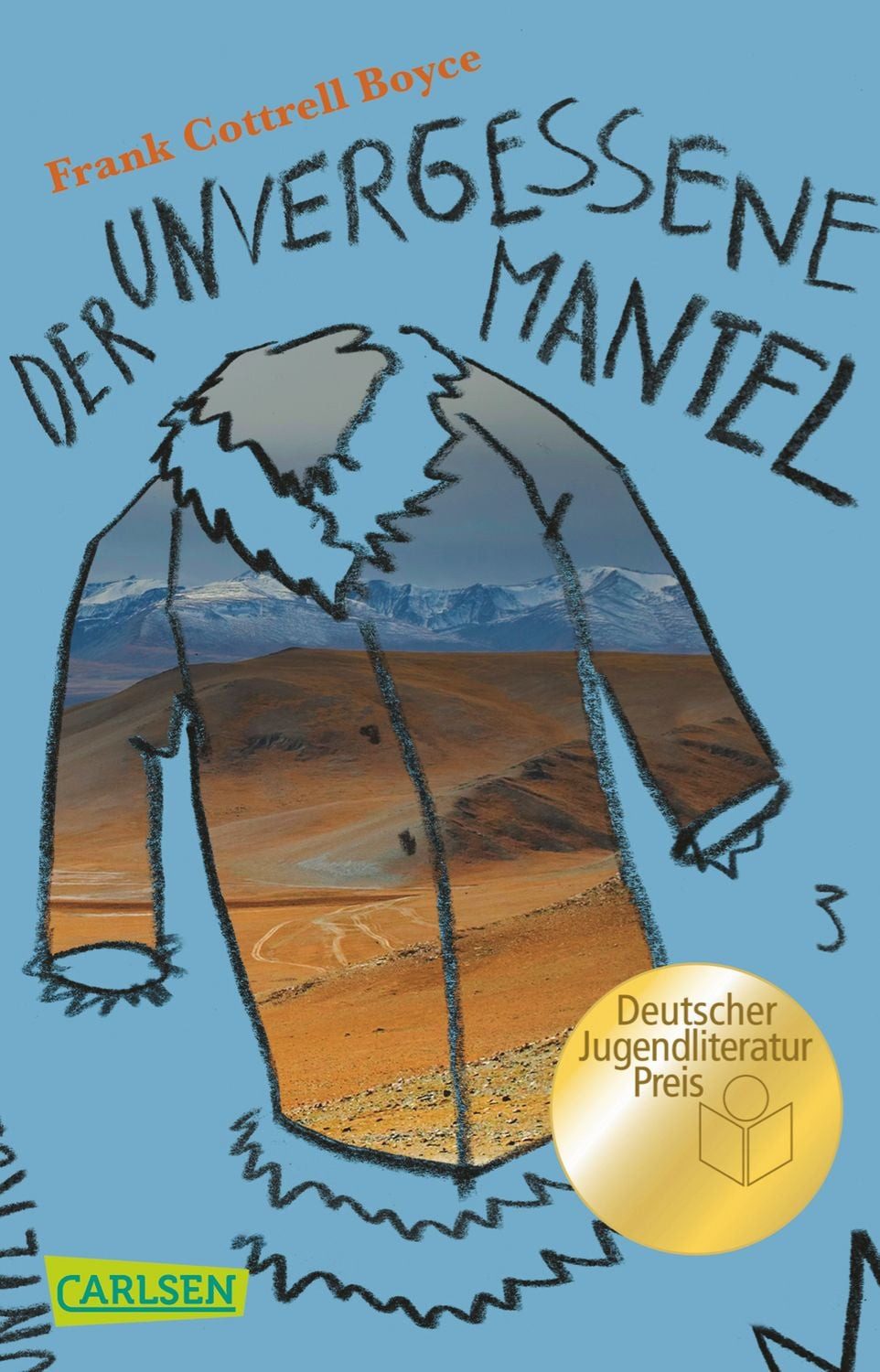 Der unvergessene Mantel / Frank Cottrell Boyce