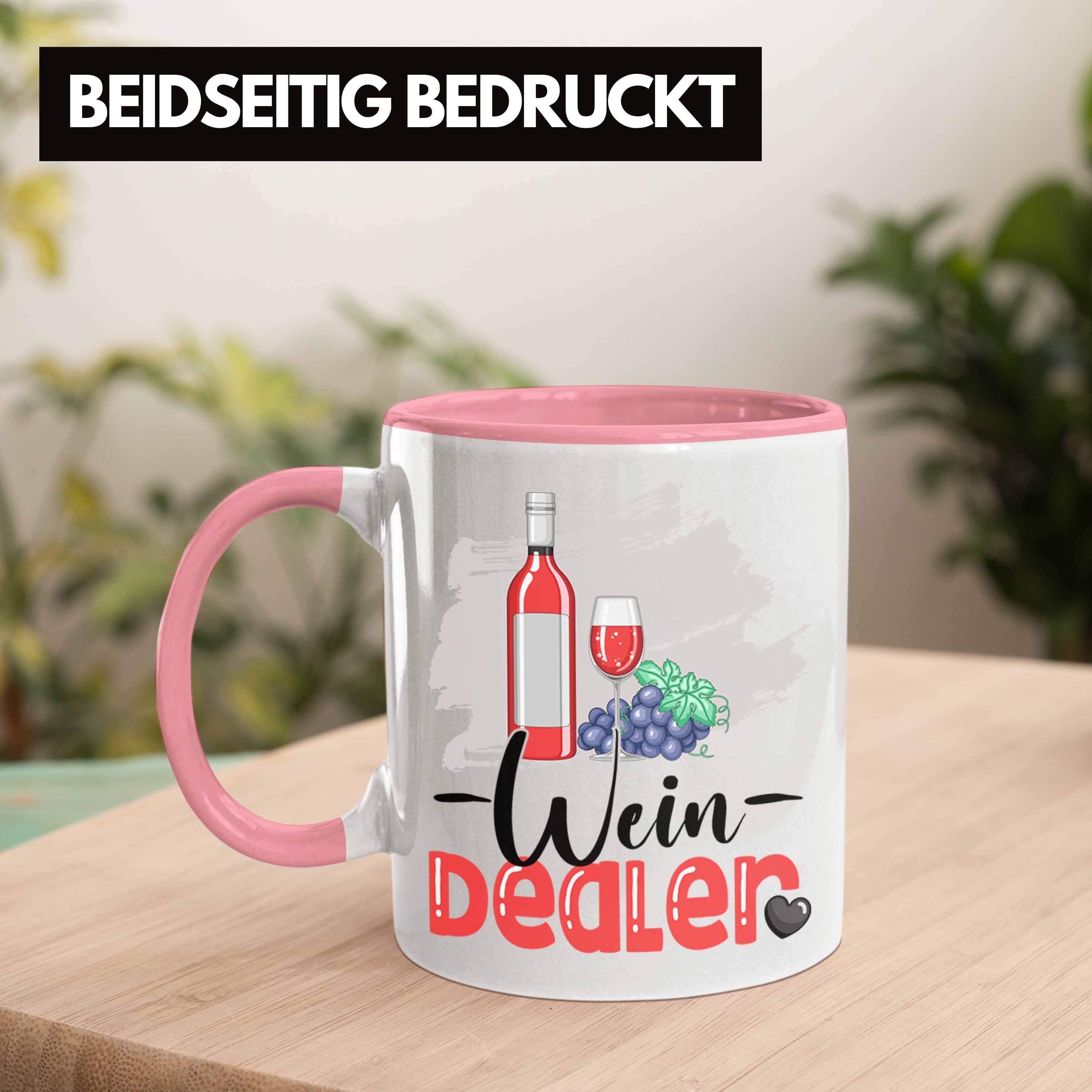 Dealer Geburtstag Trendation Tasse Spruch Wein Rosa Geschenk für Tasse Weinverkäufer Geschen