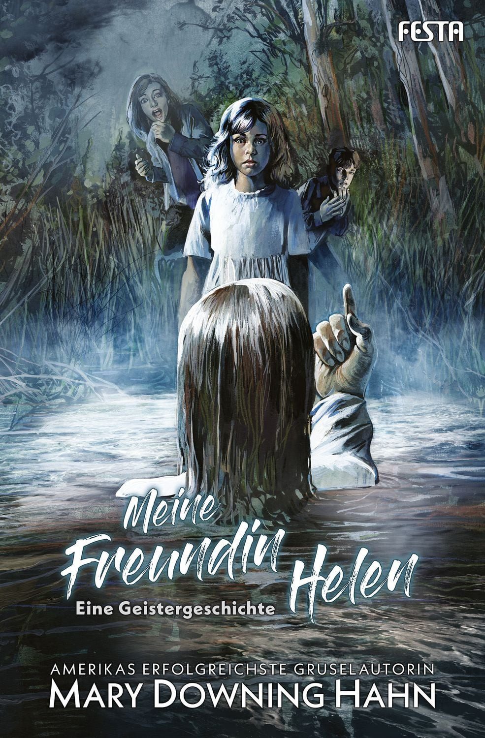Meine Freundin Helen - Eine Geistergeschichte / Mary Downing Hahn