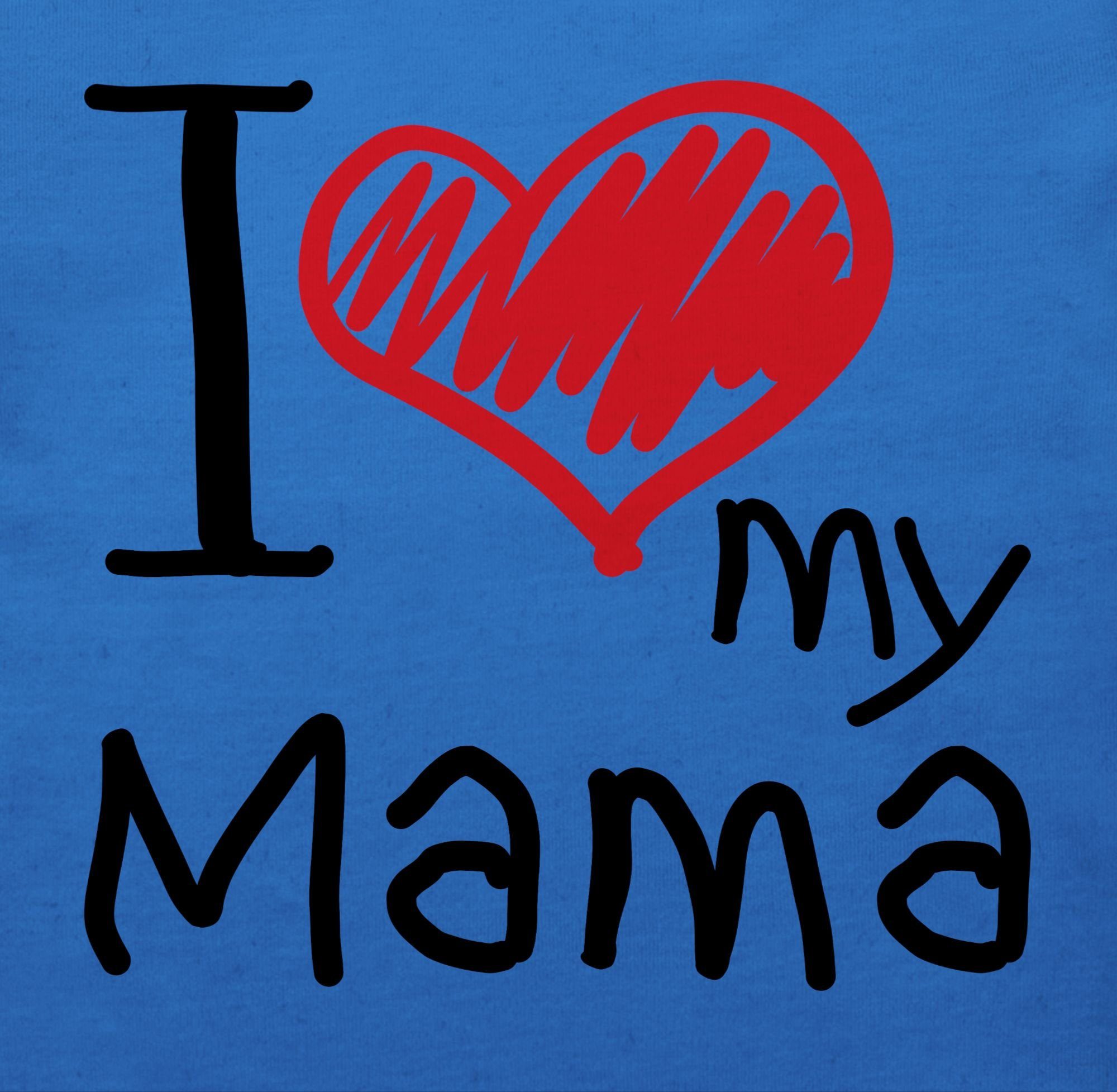 love 1 my Mama T-Shirt I Shirtracer Royalblau schwarz Muttertagsgeschenk