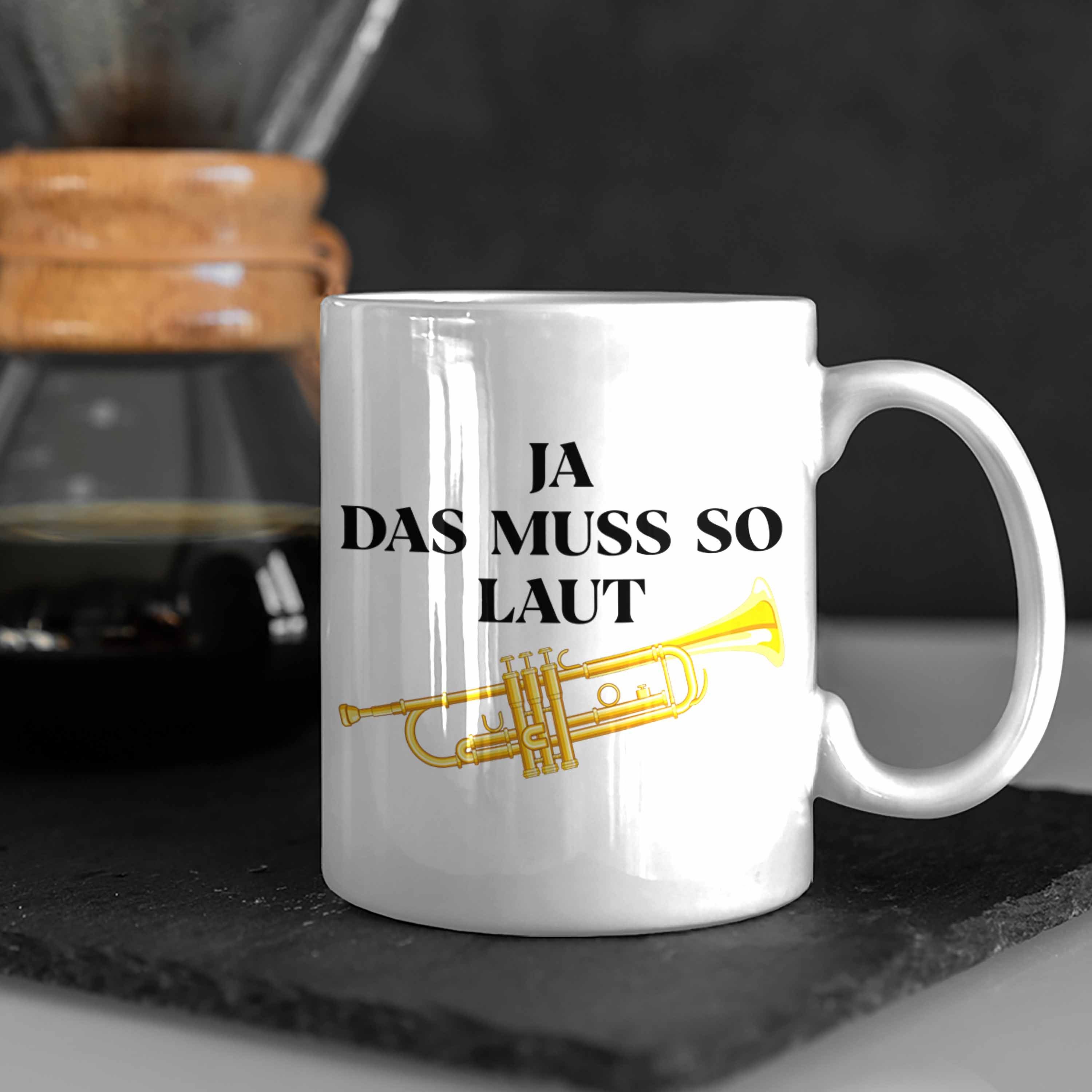 Geschenk Trendation für Tuten Tasse Trendation Lustig Tasse Männer Musiker Geschenkidee Trompete Trompeten-Spieler - Weiss