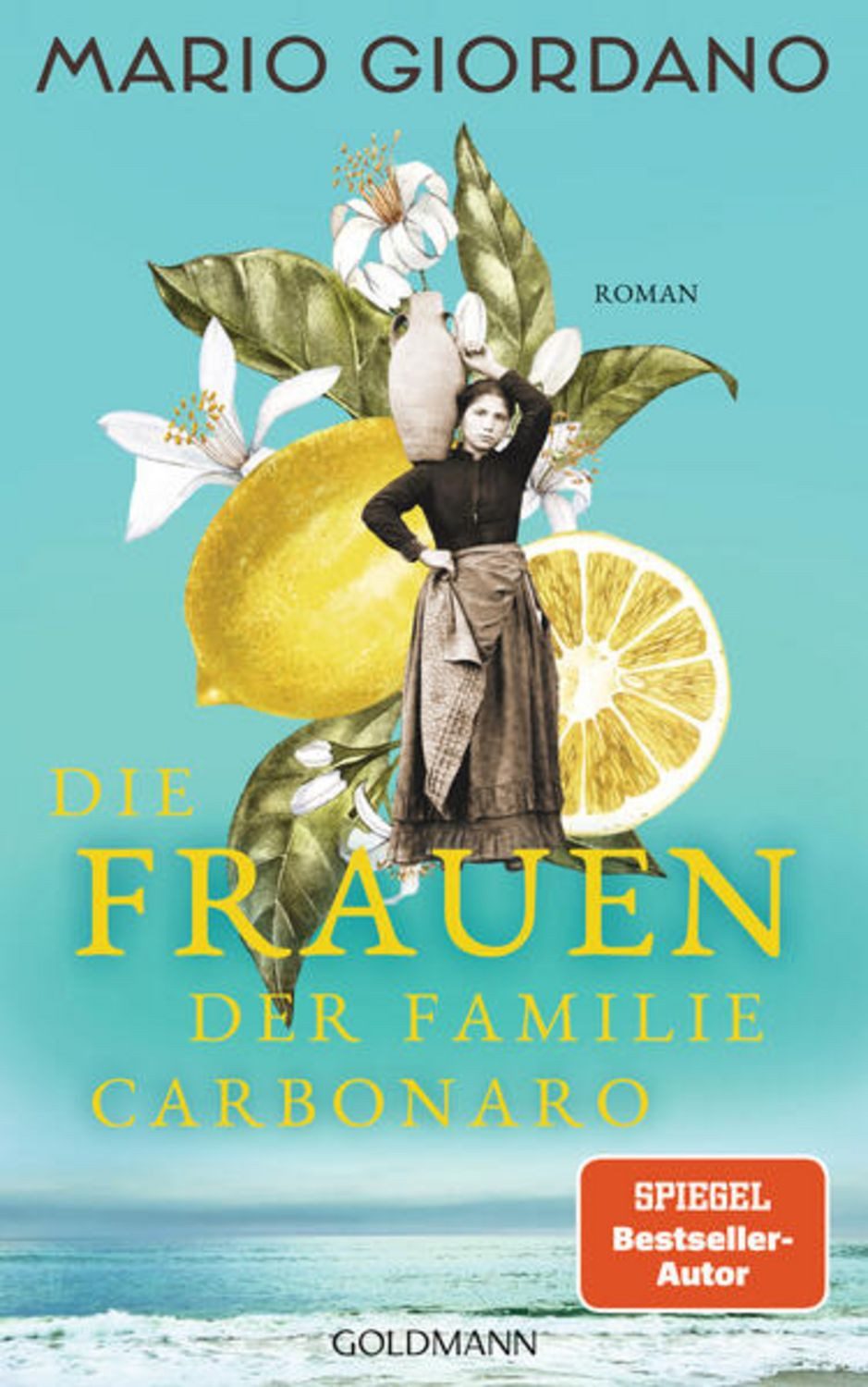 Die Frauen der Familie Carbonaro / Mario Giordano