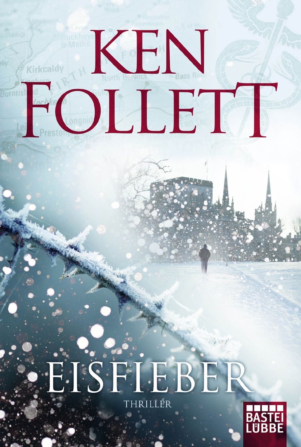 Eisfieber / Ken Follett