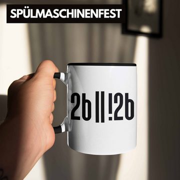 Trendation Tasse Trendation - Sein Oder Nicht Sein Tasse Geschenk Spruch für Informatiker Programmierer Geschenkidee