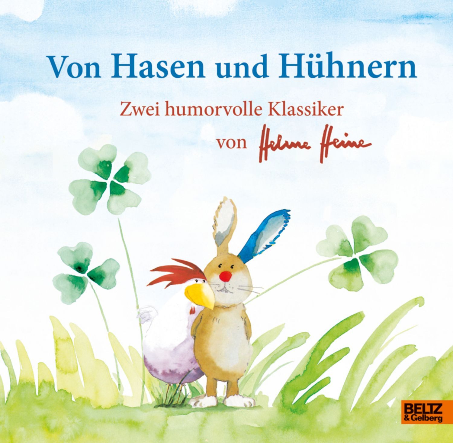 Von Hasen und Hühnern / Helme Heine