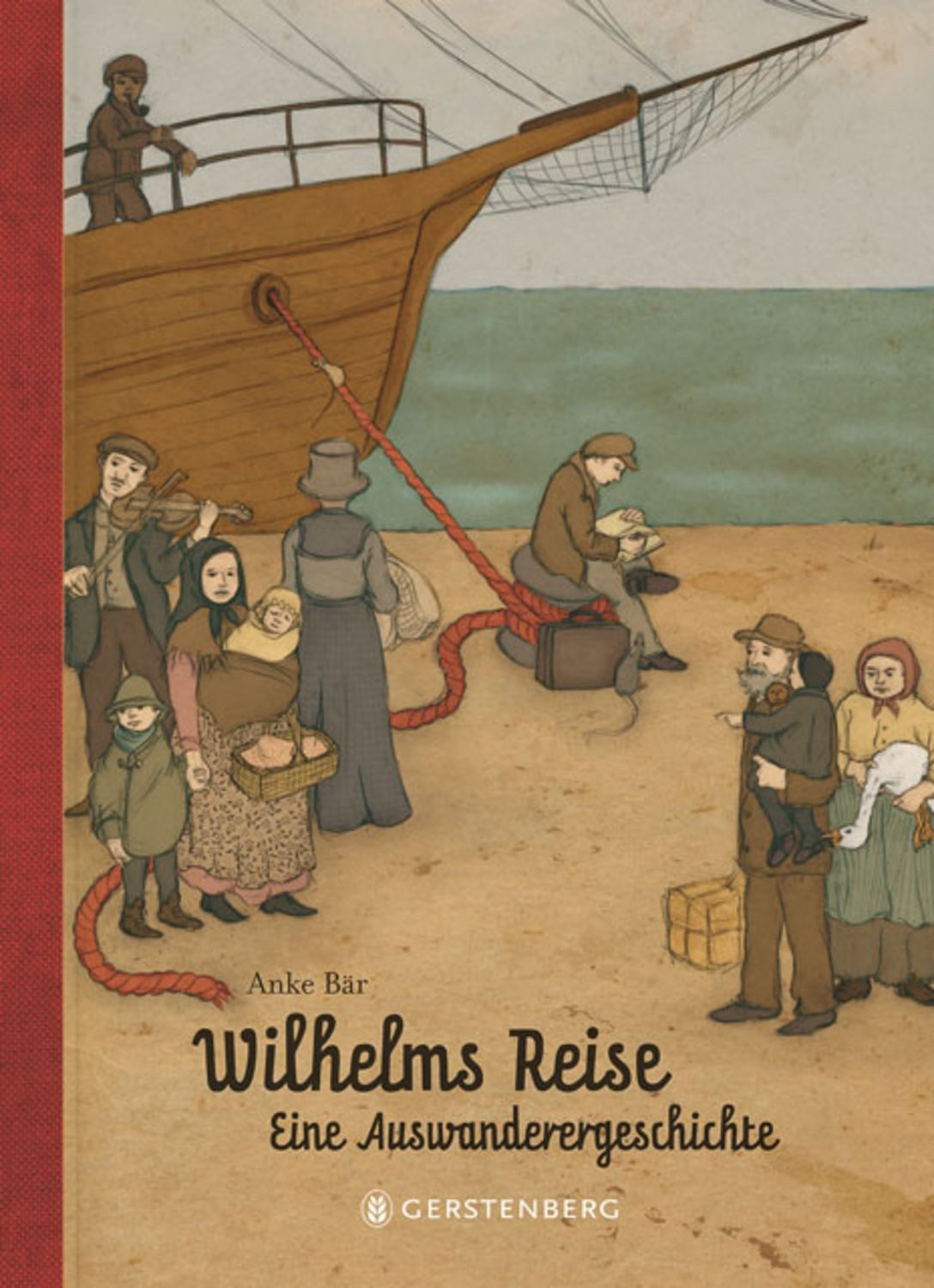 Wilhelms Reise / Anke Bär