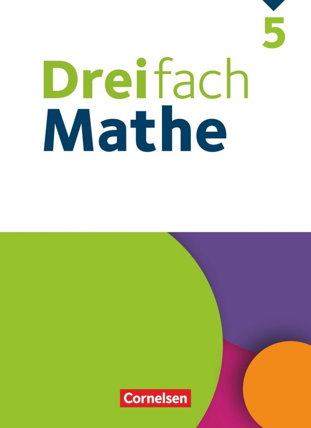 Dreifach Mathe 5. Schuljahr - Schülerbuch / diverse