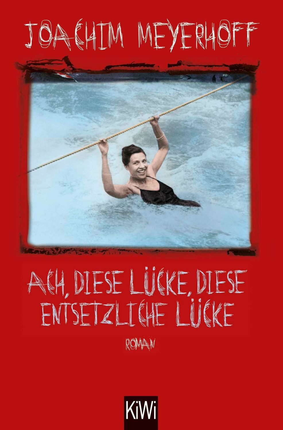 Ach, diese Lücke, diese entsetzliche Lücke / Joachim Meyerhoff