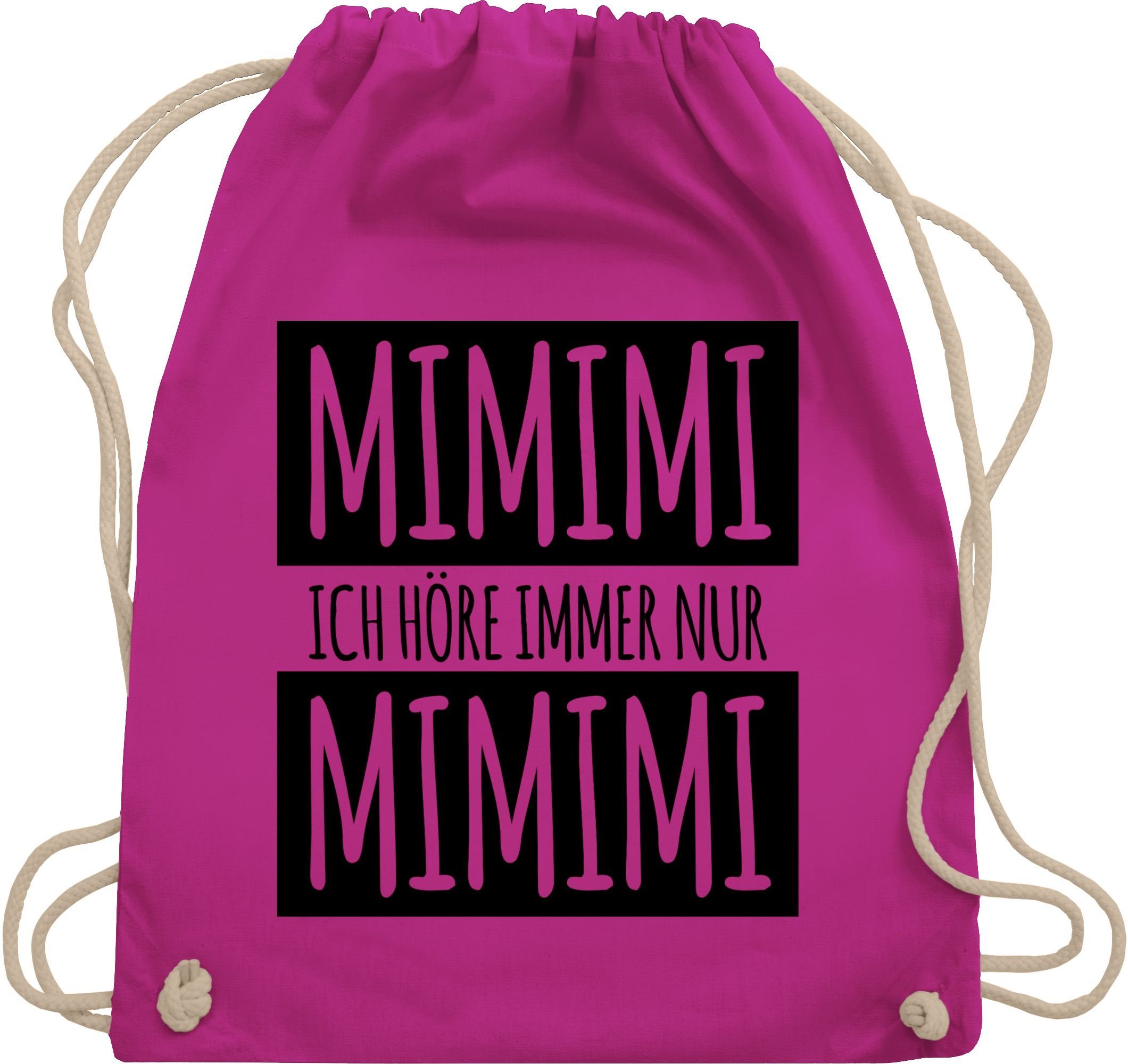 Shirtracer Turnbeutel Ich höre immer nur Mimimi I Spruch Mimimi, Sprüche Statement
