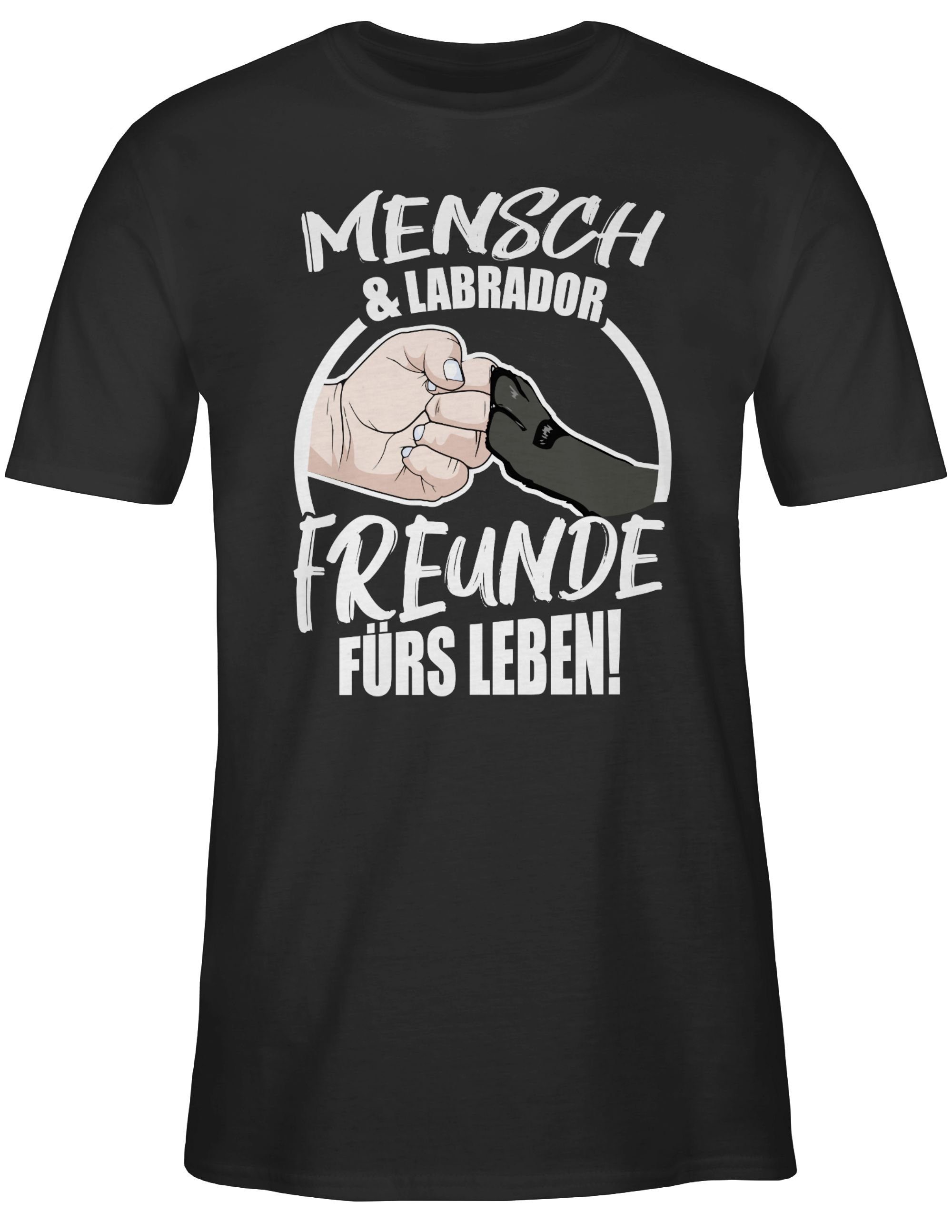 Shirtracer T-Shirt Mensch & fürs Labrador 1 Schwarz Freunde für Leben Geschenk Hundebesitzer