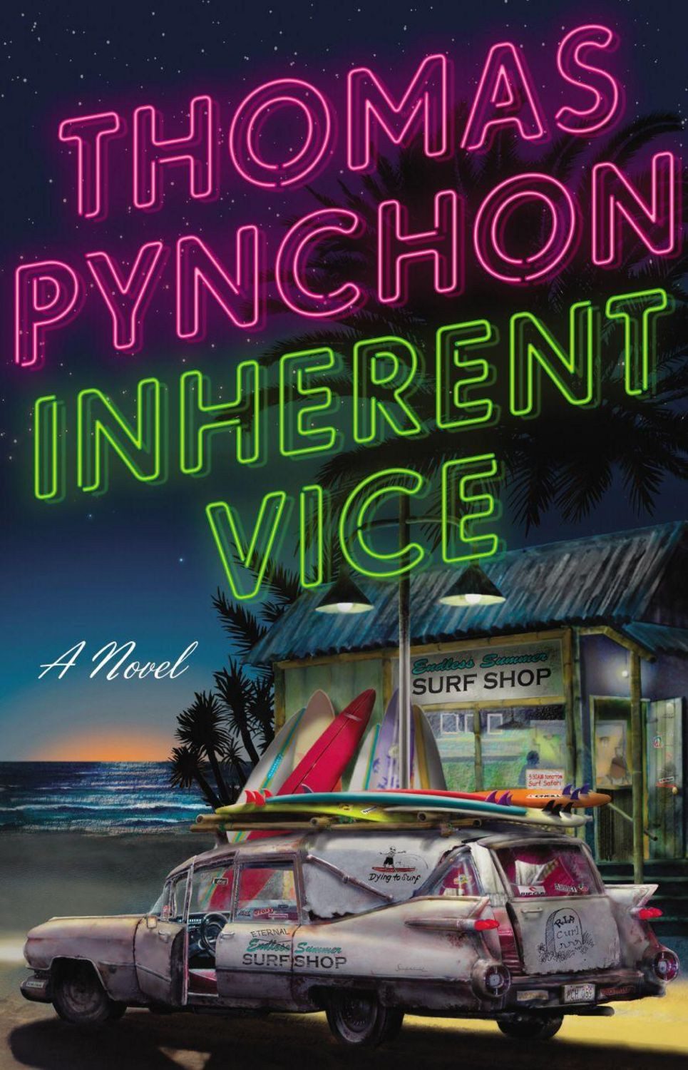 Inherent Vice / Thomas Pynchon