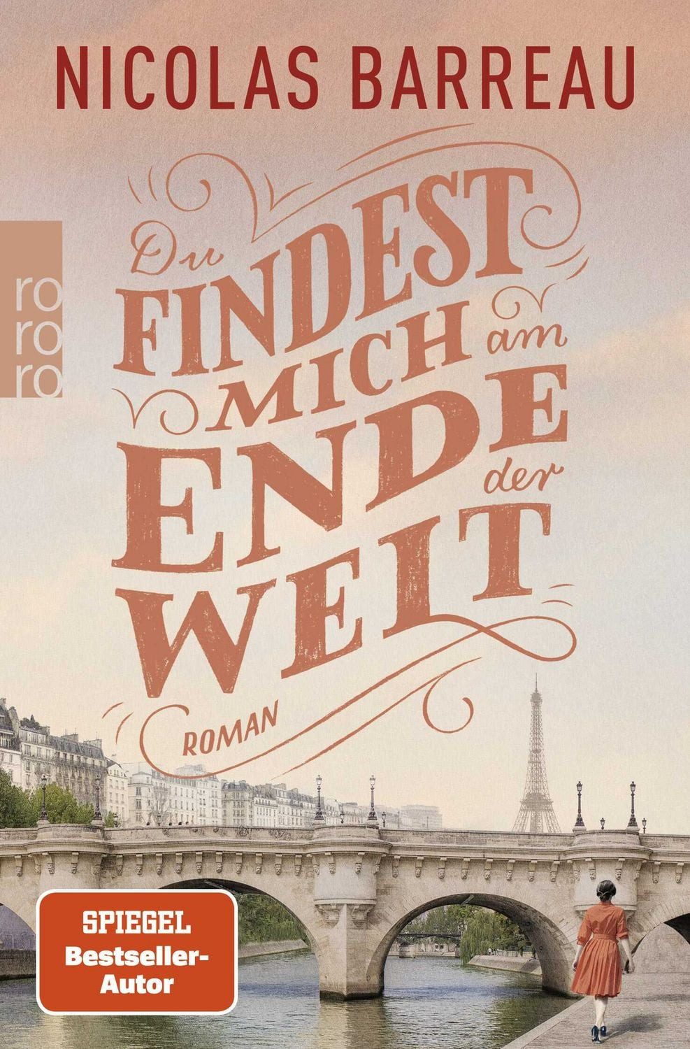 Du findest mich am Ende der Welt / Nicolas Barreau