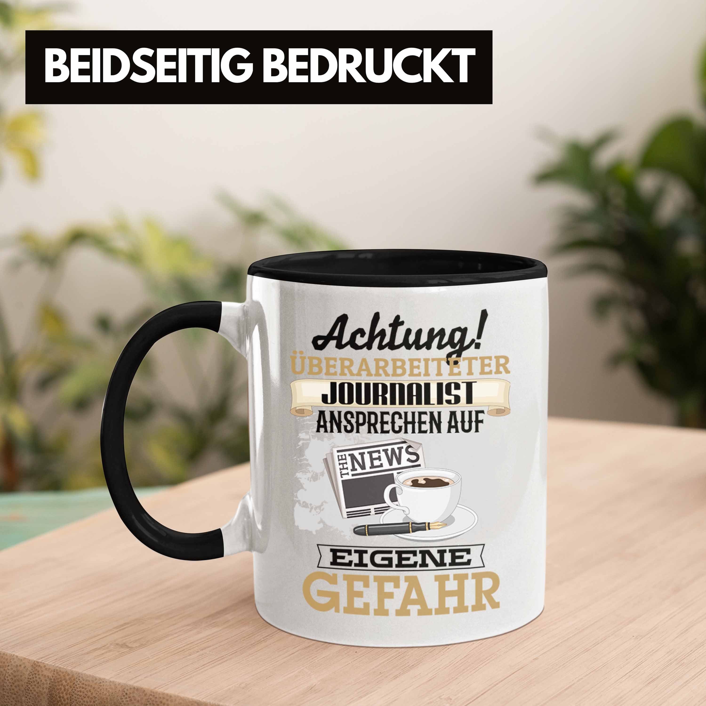 Trendation Tasse Journalist Tasse Kaffeebecher Spruch fü Schwarz Geschenk Lustiger Geschenkidee