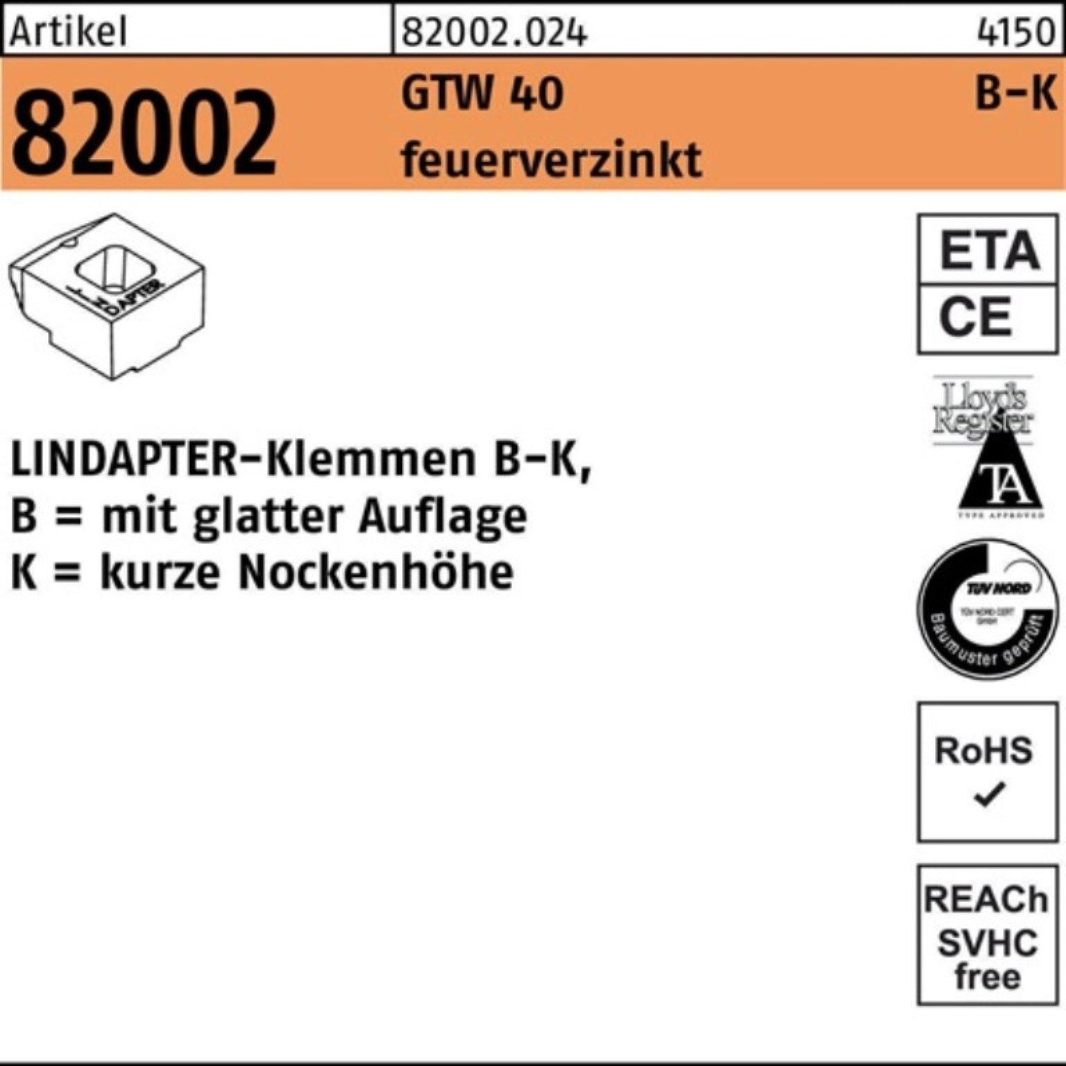 Lindapter Зажимы 100er Pack LINDAPTER 820020240100000 Зажимы R 82002 GTW 40 KM 10 / 4