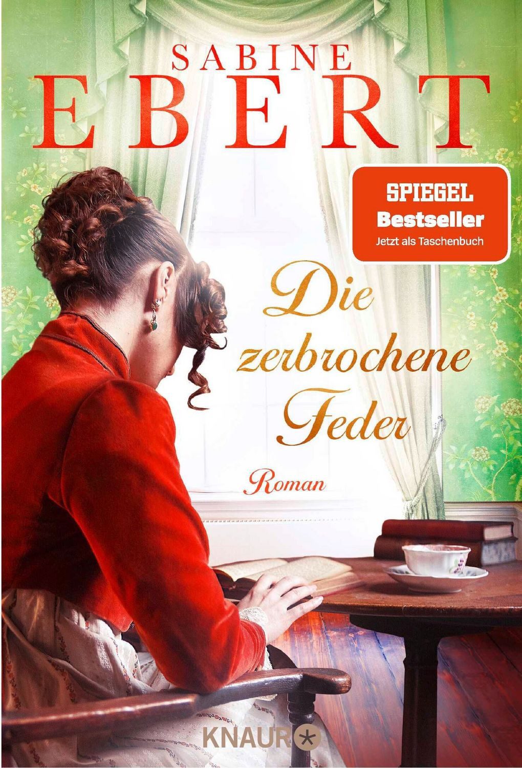 Die zerbrochene Feder / Sabine Ebert, SPIEGEL-Bestseller