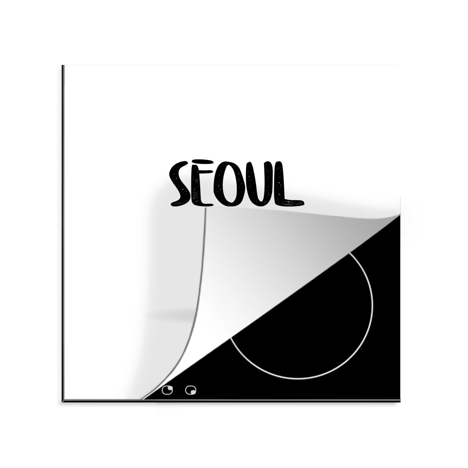 78x78 cm, küche MuchoWow Herdblende-/Abdeckplatte Schwarz-weiße tlg), Seoul Vinyl, Buchstaben, (1 für Arbeitsplatte Illustration in Ceranfeldabdeckung, von