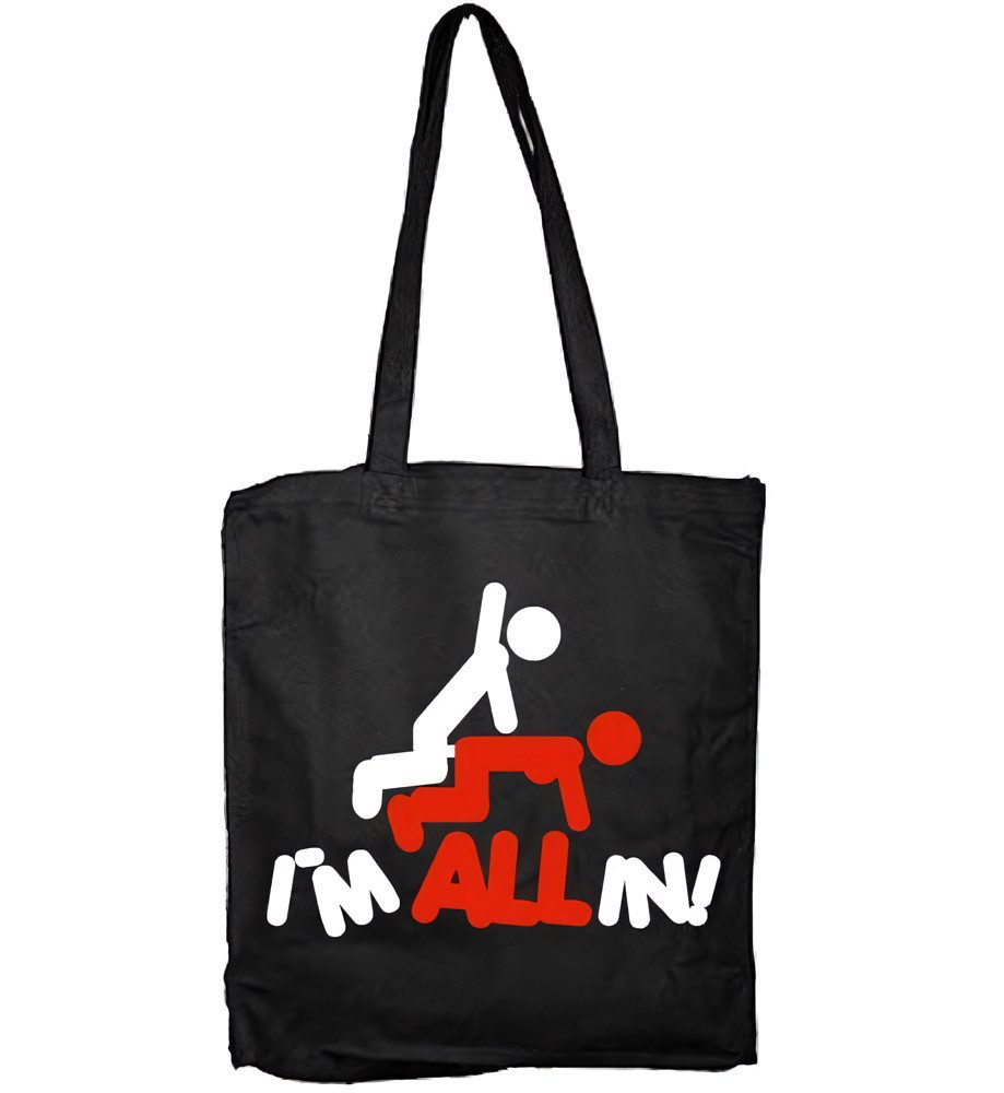 Tragetasche I'm All In Tote Bag