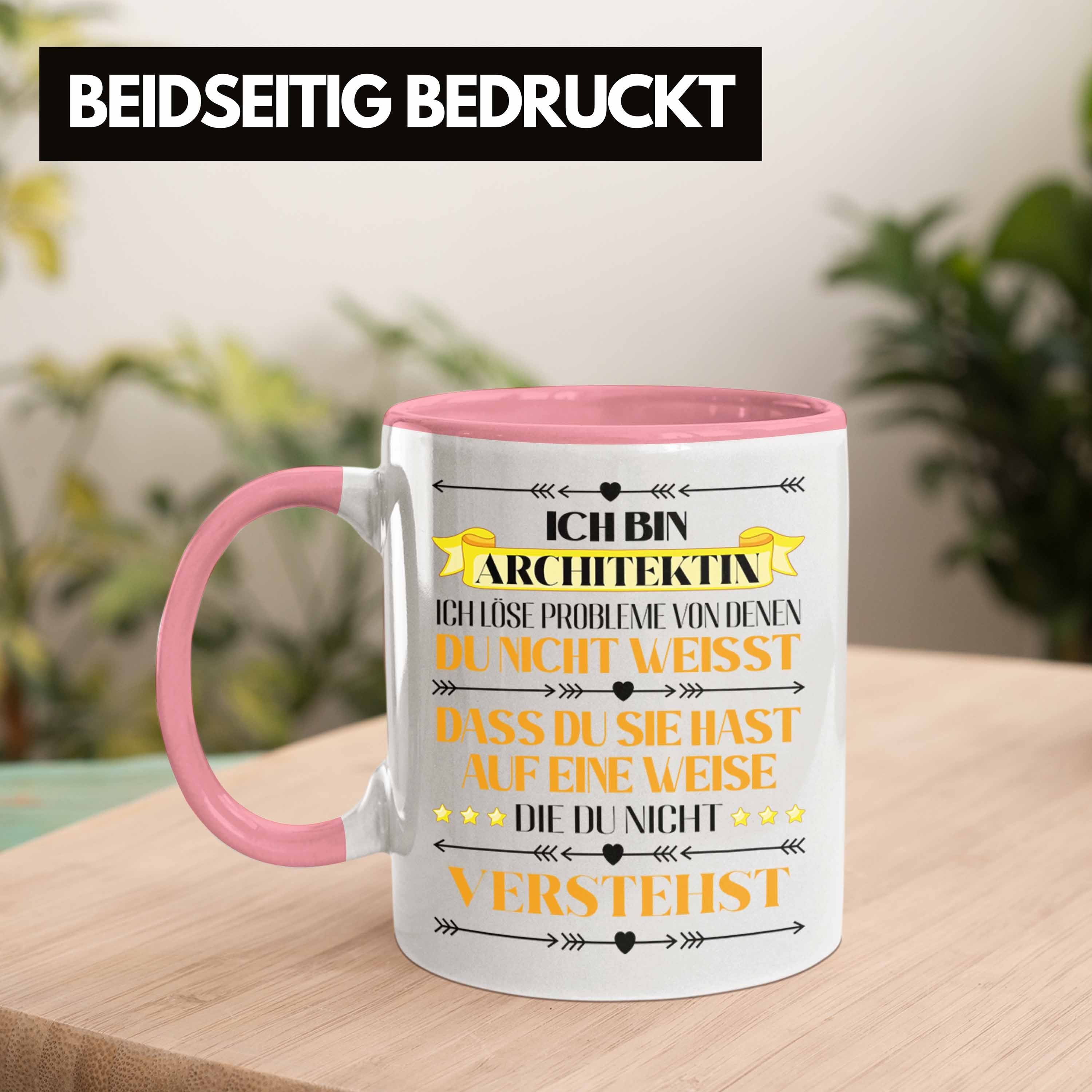 Rosa Frauen Architektin Spruch Architektin Trendation Kaffeetasse für - Tasse Trendation Tasse Geschenk