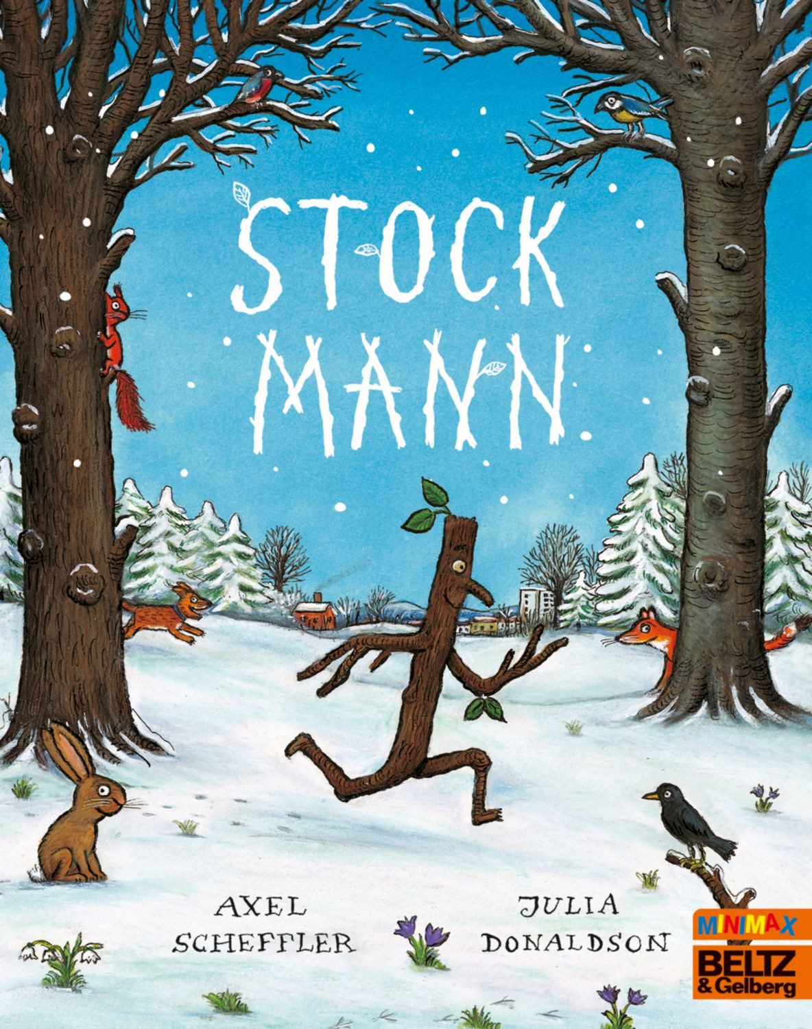 Stockmann / Axel Scheffler, Julia Donaldson