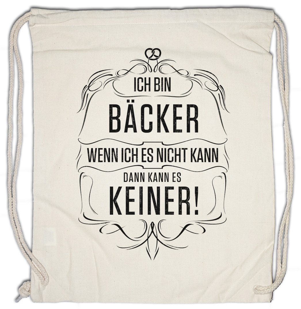 Turnbeutel Ich Bin Bäcker Turnbeutel Beruf Bäckerei Konditor Arbeit Meister Kunst