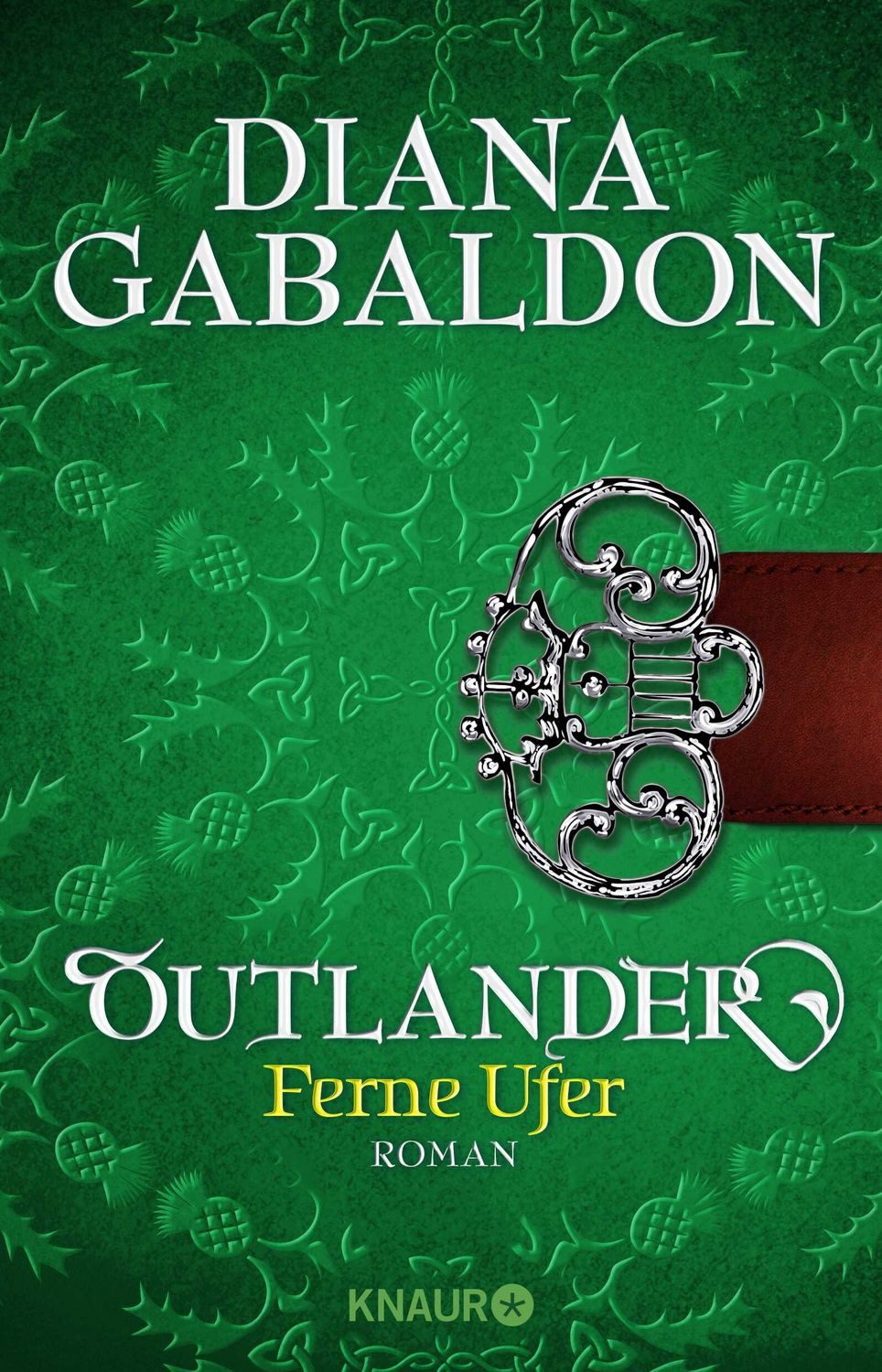Outlander - Ferne Ufer / Diana Gabaldon