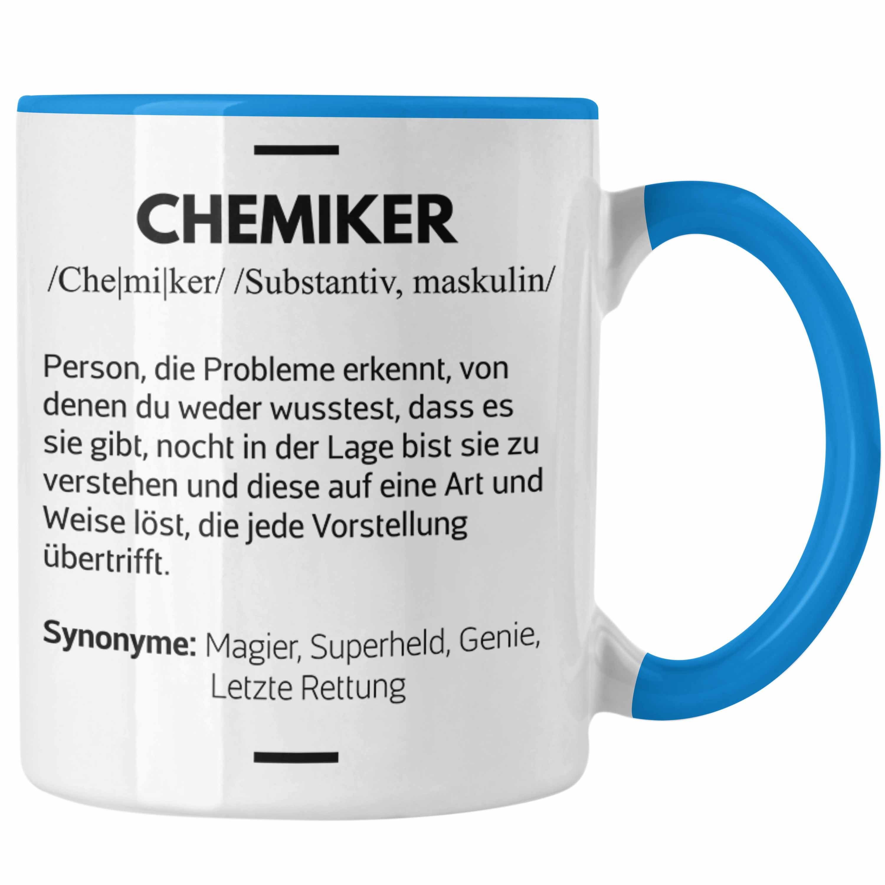 Trendation Tasse Trendation - Chemiker Geschenke Tassen Tasse Chemielaborant Chemie Geschenk Chemielabor Gadget Geschenkidee Lustig Blau