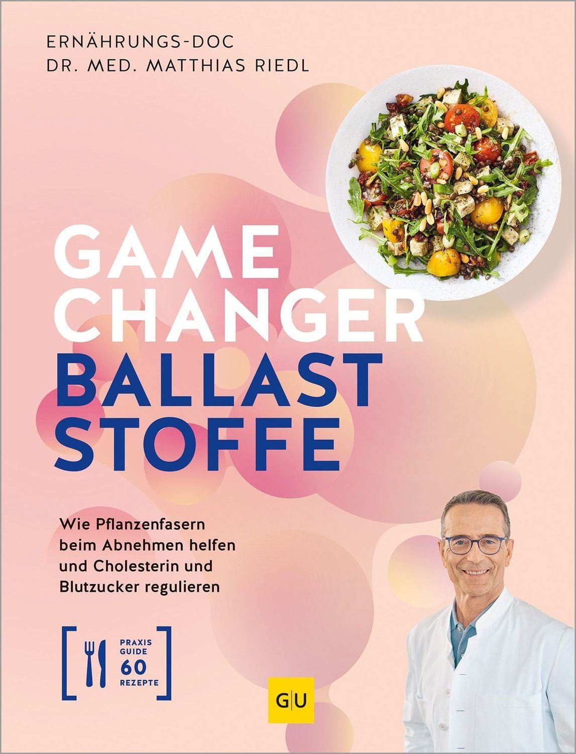 Gamechanger Ballaststoffe / Matthias Riedl