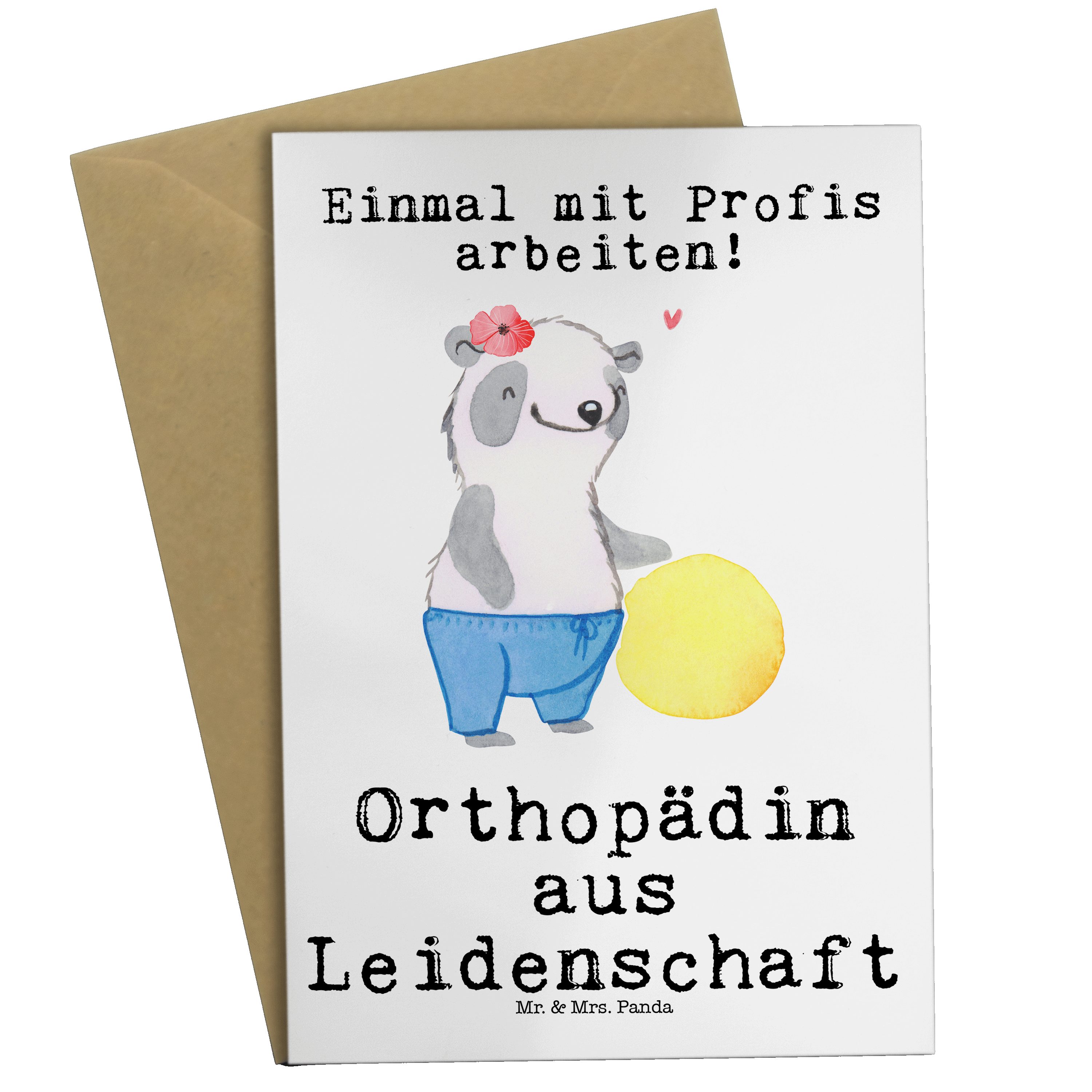 Mr. & Mrs. Panda Grußkarte Orthopädin aus Leidenschaft - Weiß - Geschenk, Karte, Praxis, Eröffnu