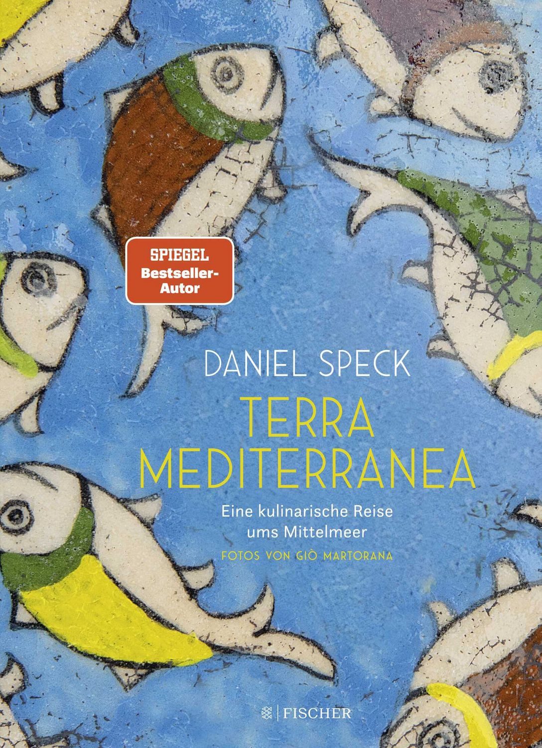 Terra Mediterranea / Daniel Speck