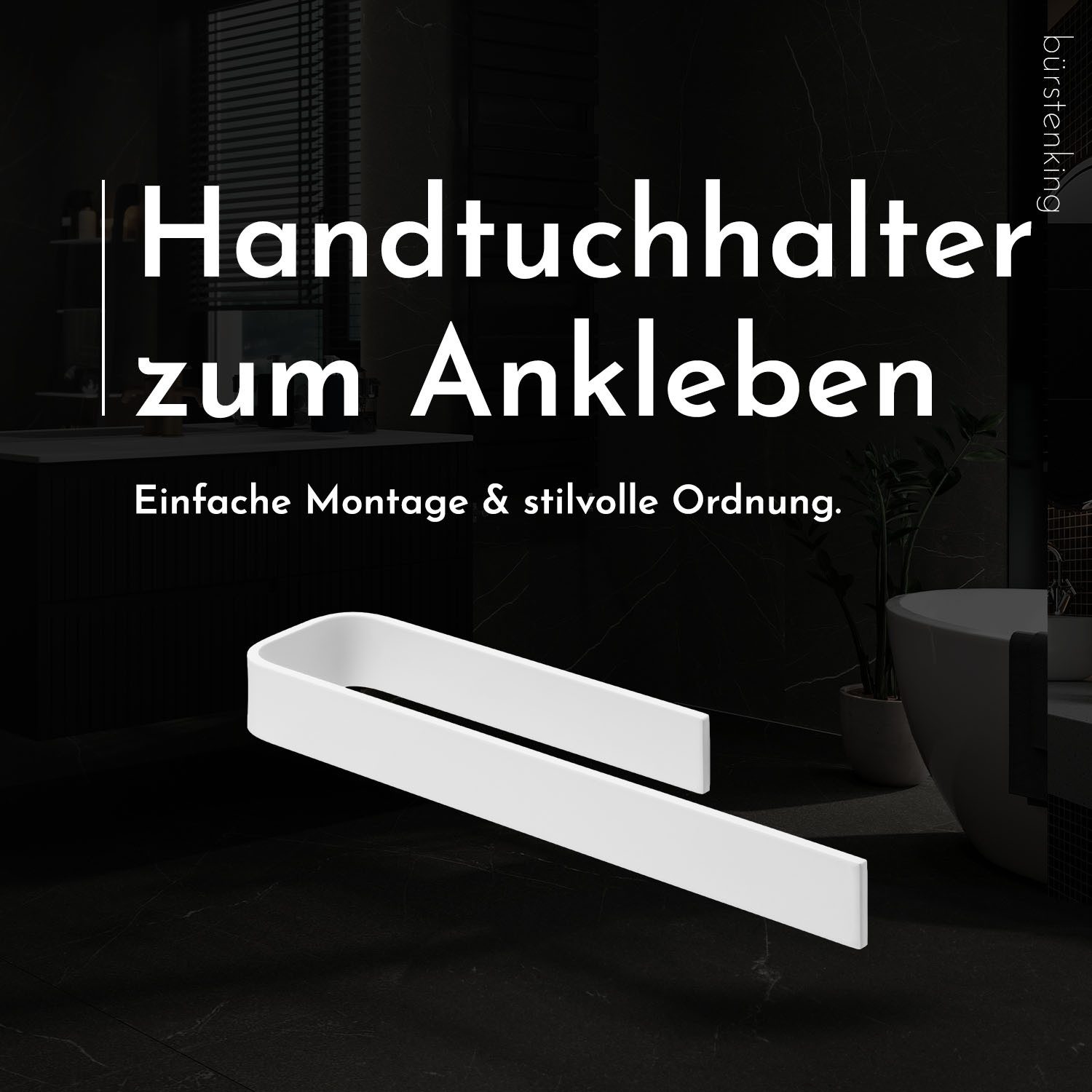 Bürstenking Handtuchhalter selbstklebend ohne Bohren 33/39 cm – Klebemontage, Aluminium, 3M-Kleber - Profikleber für starken Halt