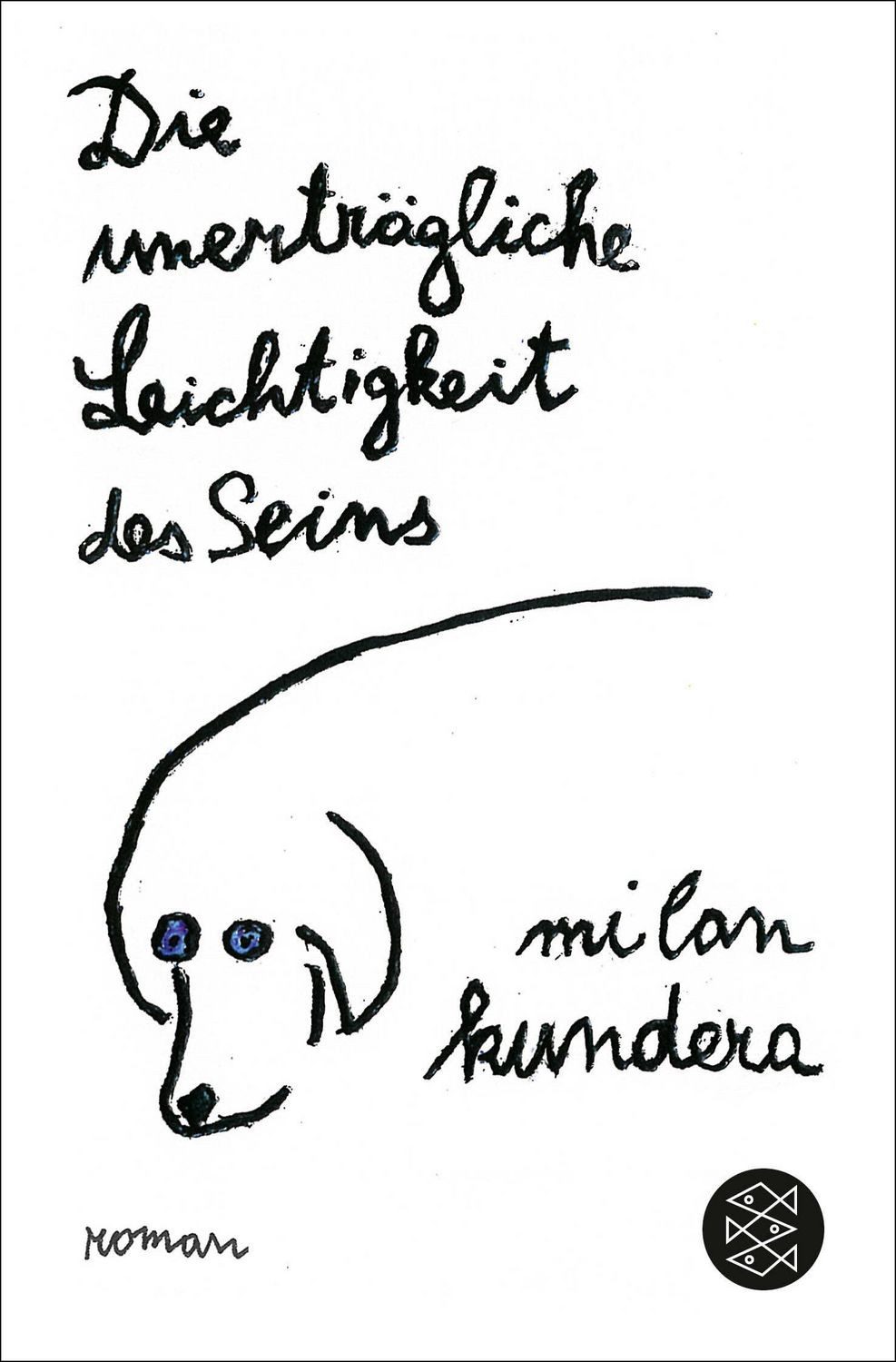 Belletristik Die unerträgliche Leichtigkeit des Seins Roman Milan Kundera