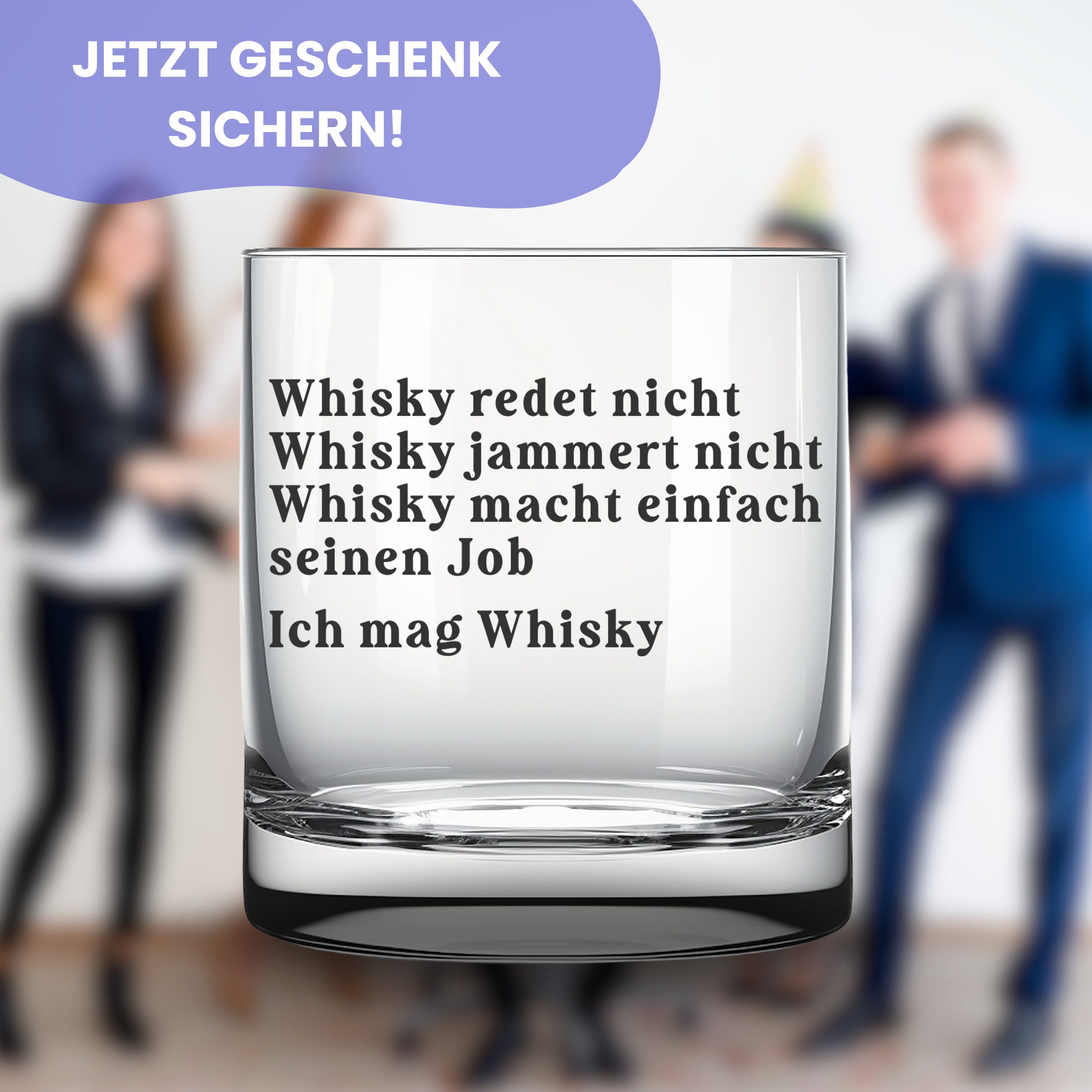 Lasernauten Whiskyglas Glas mit Gravur für Whiskyliebhaber Whisky redet nicht Spruch Geschenk, mit Gravur
